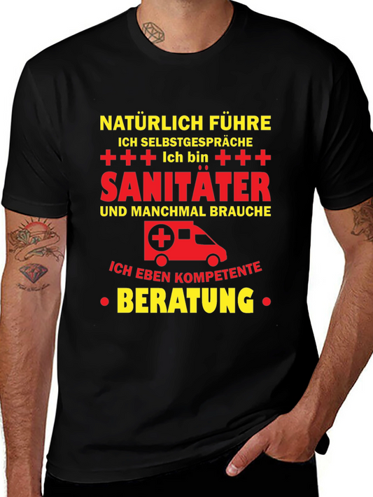 Sanitäter T-Shirt - Natürlich Selbstgespräche!