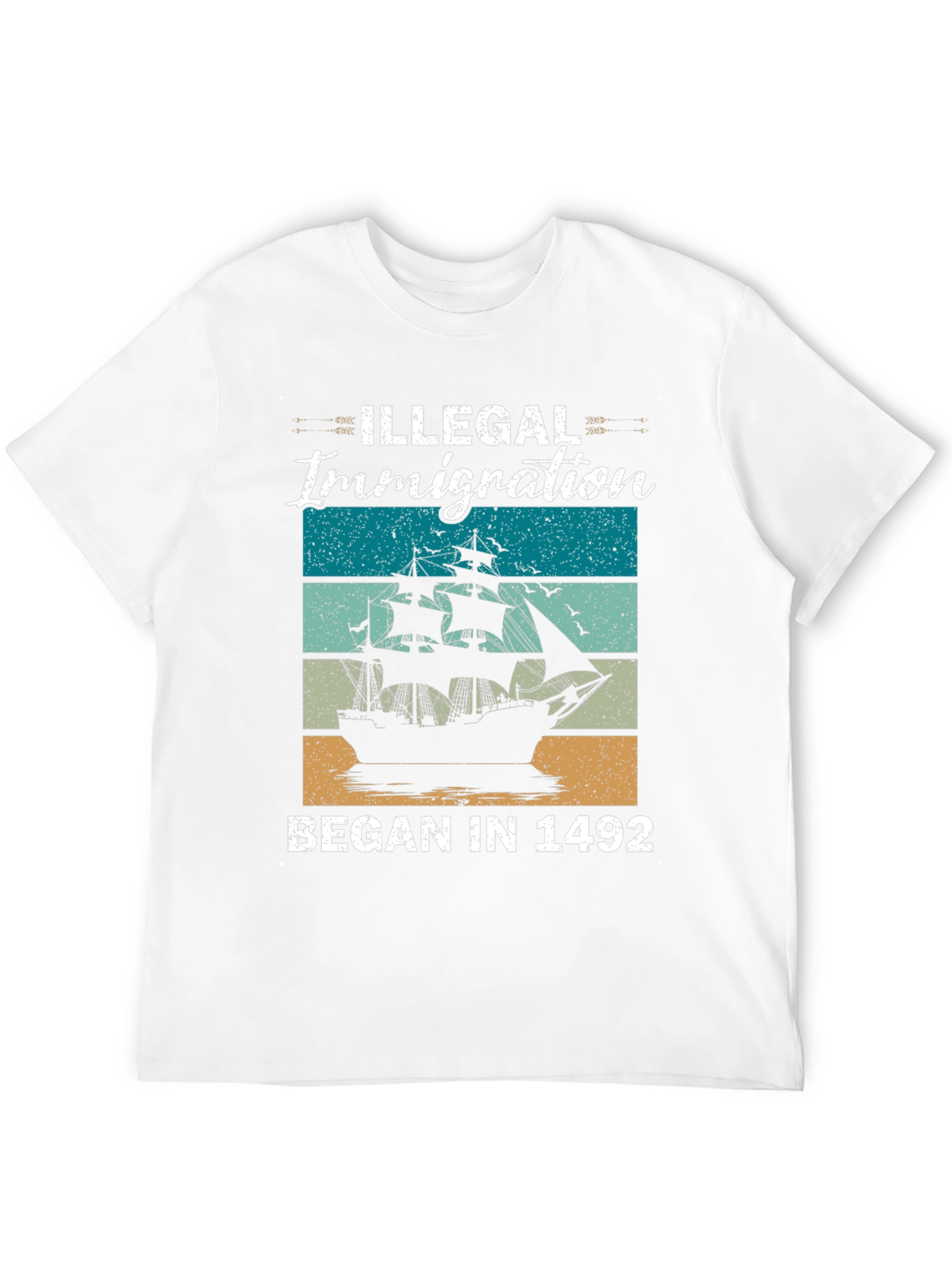 Illegal Immigration Began in 1492 T-Shirt