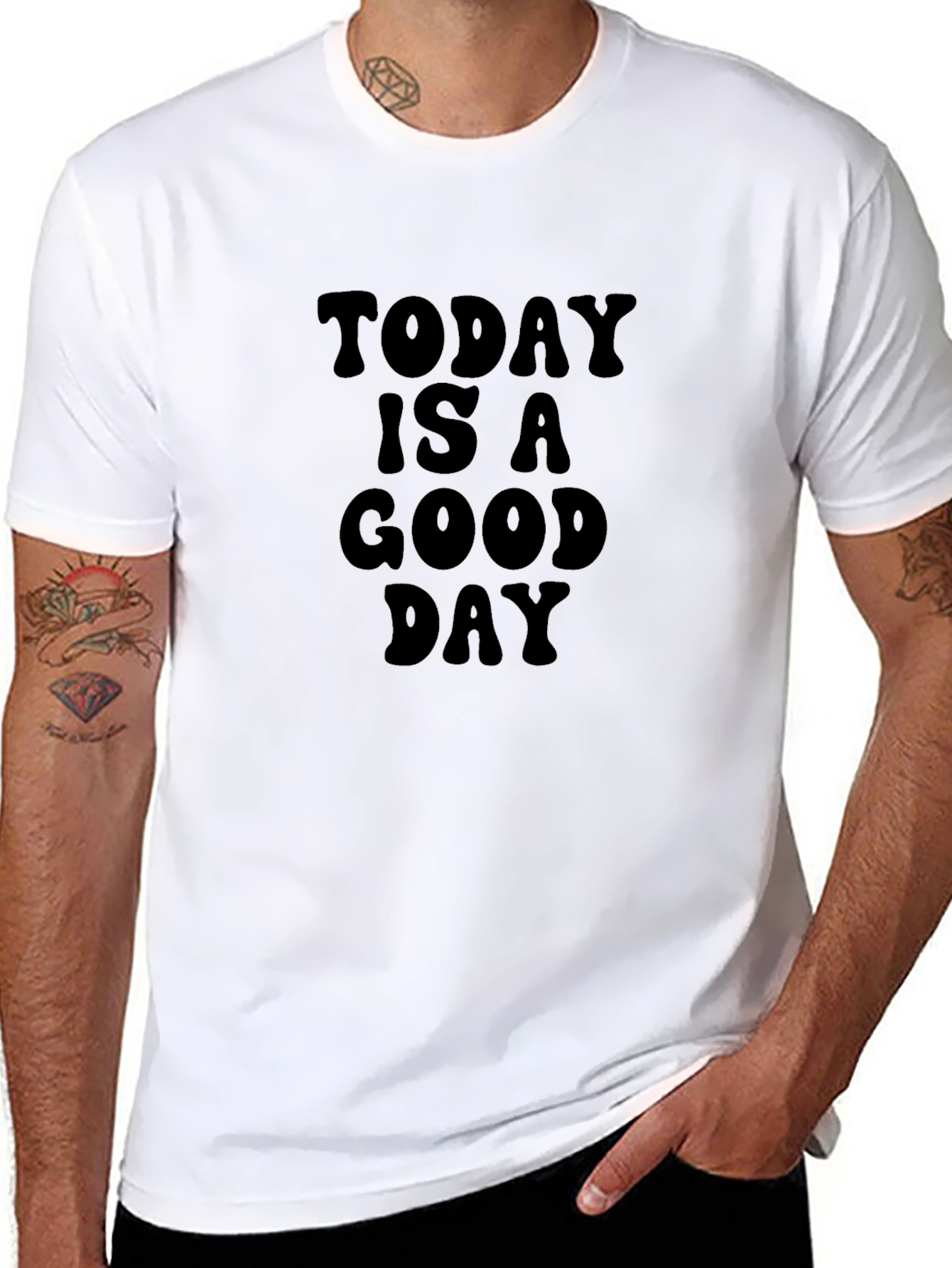 Today is a Good Day Black T-Shirt
