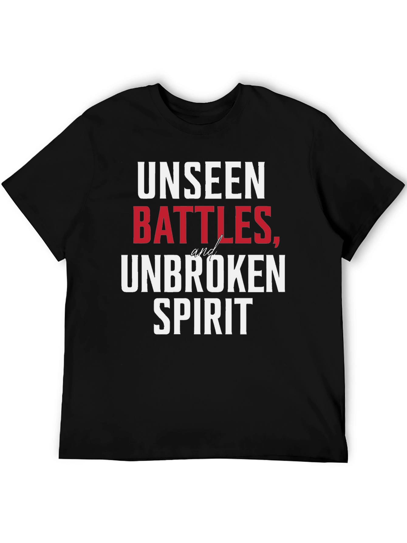 Unseen Battles Unbroken Spirit Graphic Tee