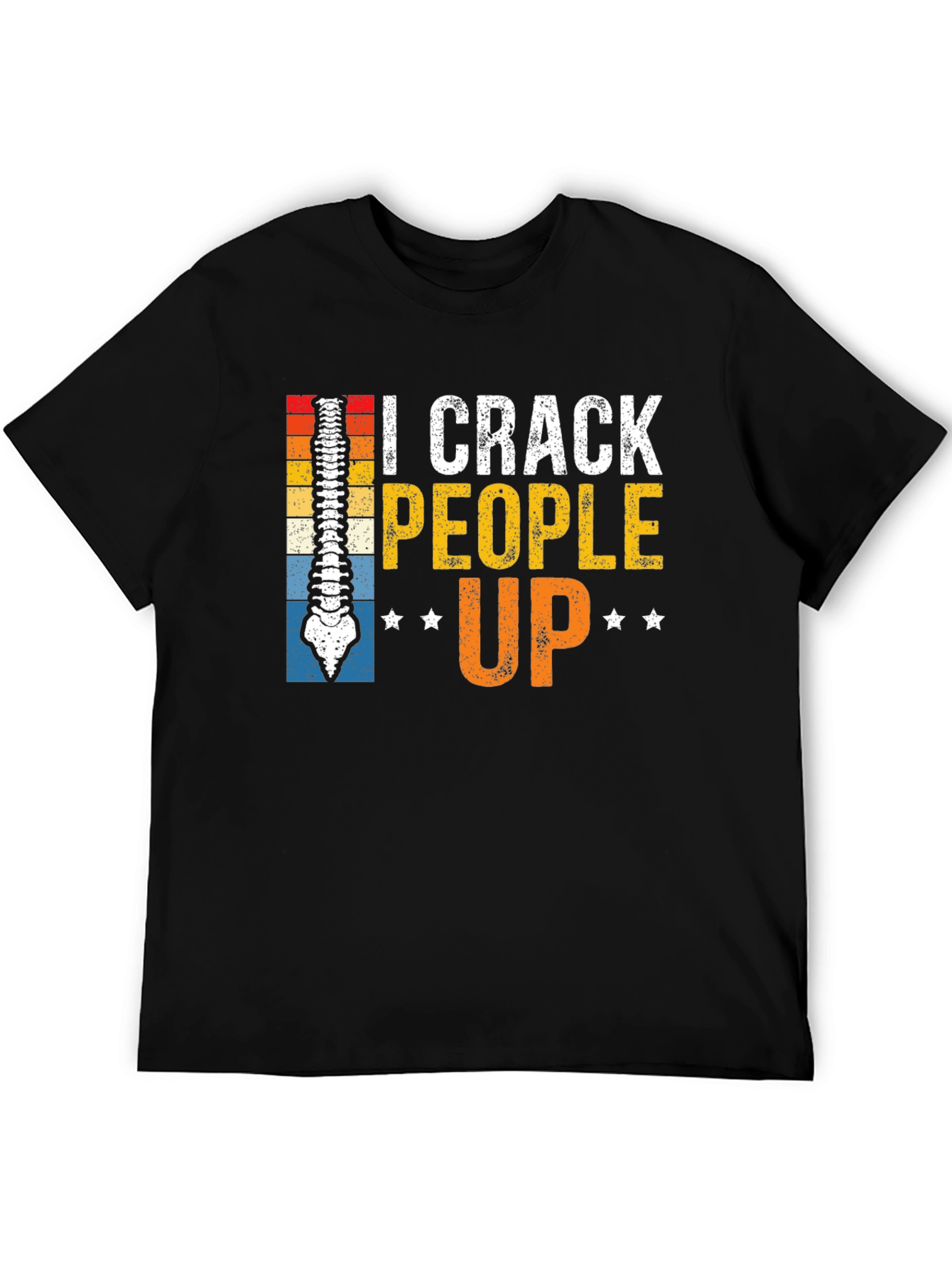 I Crack People Up T-Shirt