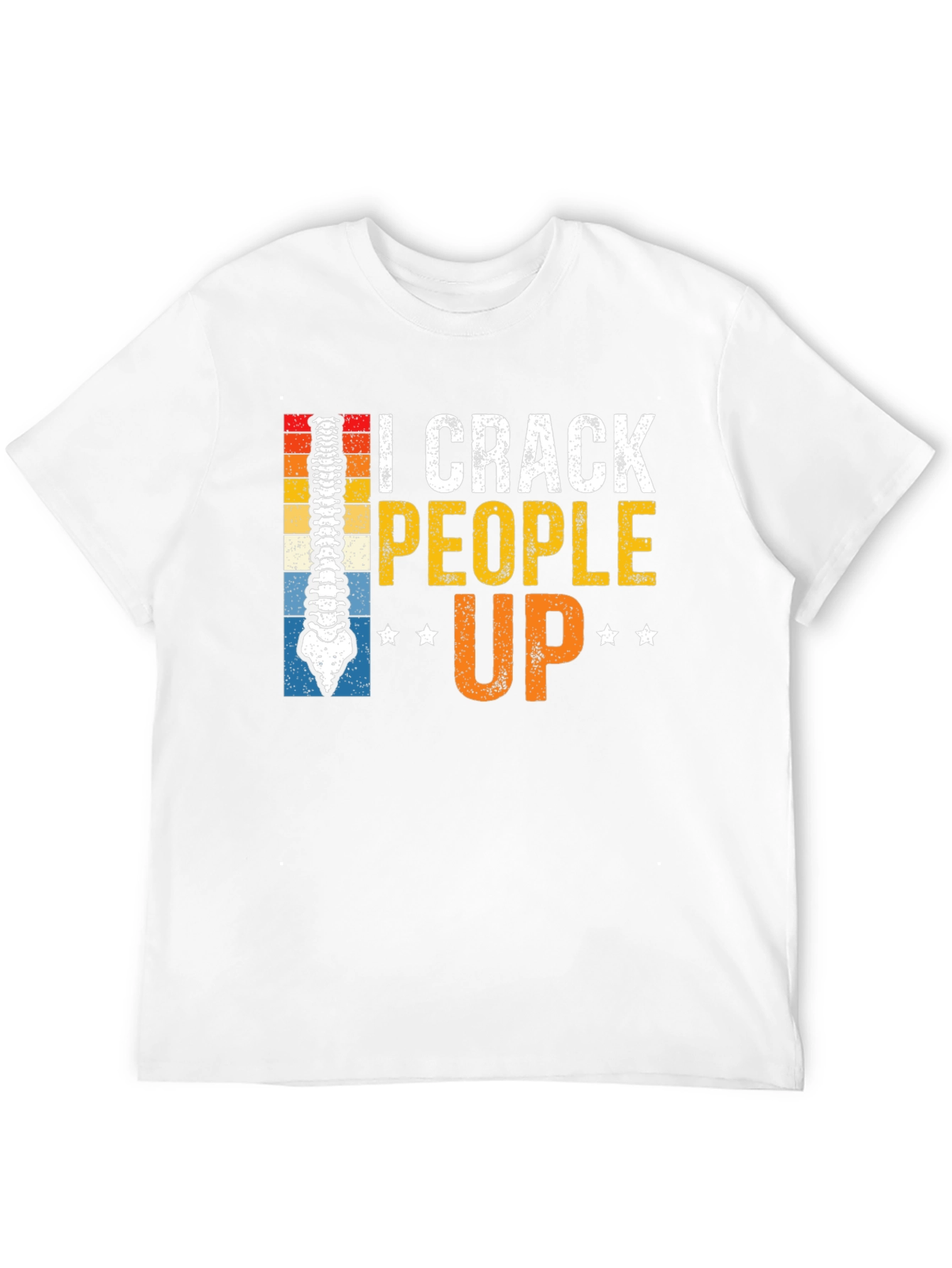 I Crack People Up T-Shirt