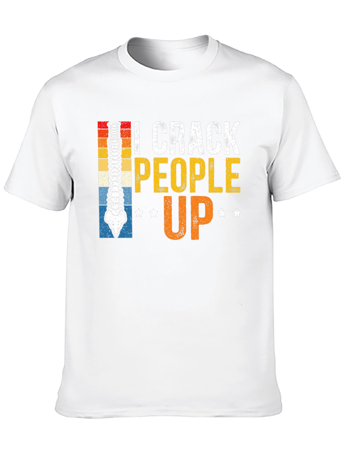 I Crack People Up T-Shirt