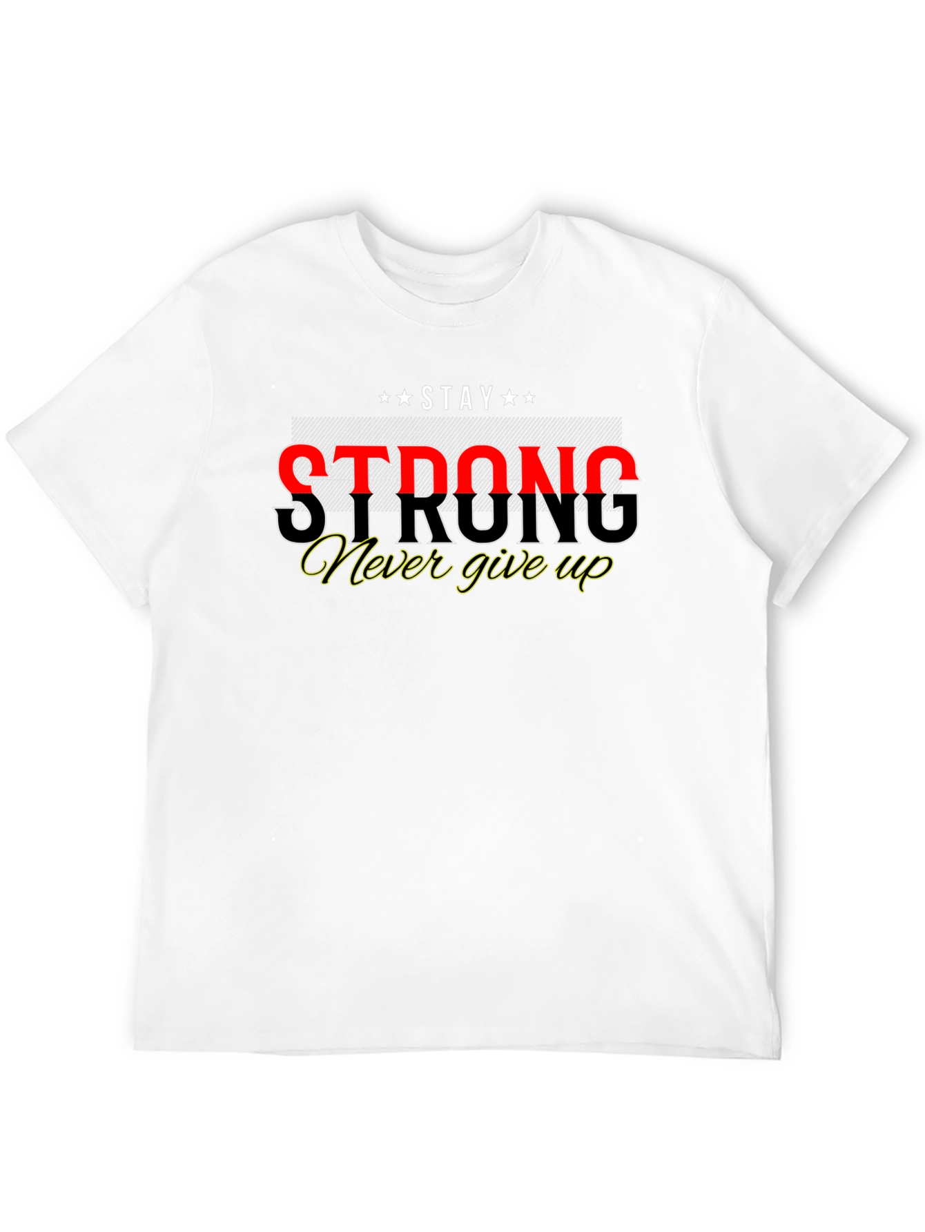 Stay Strong Graphic Print Black T-Shirt