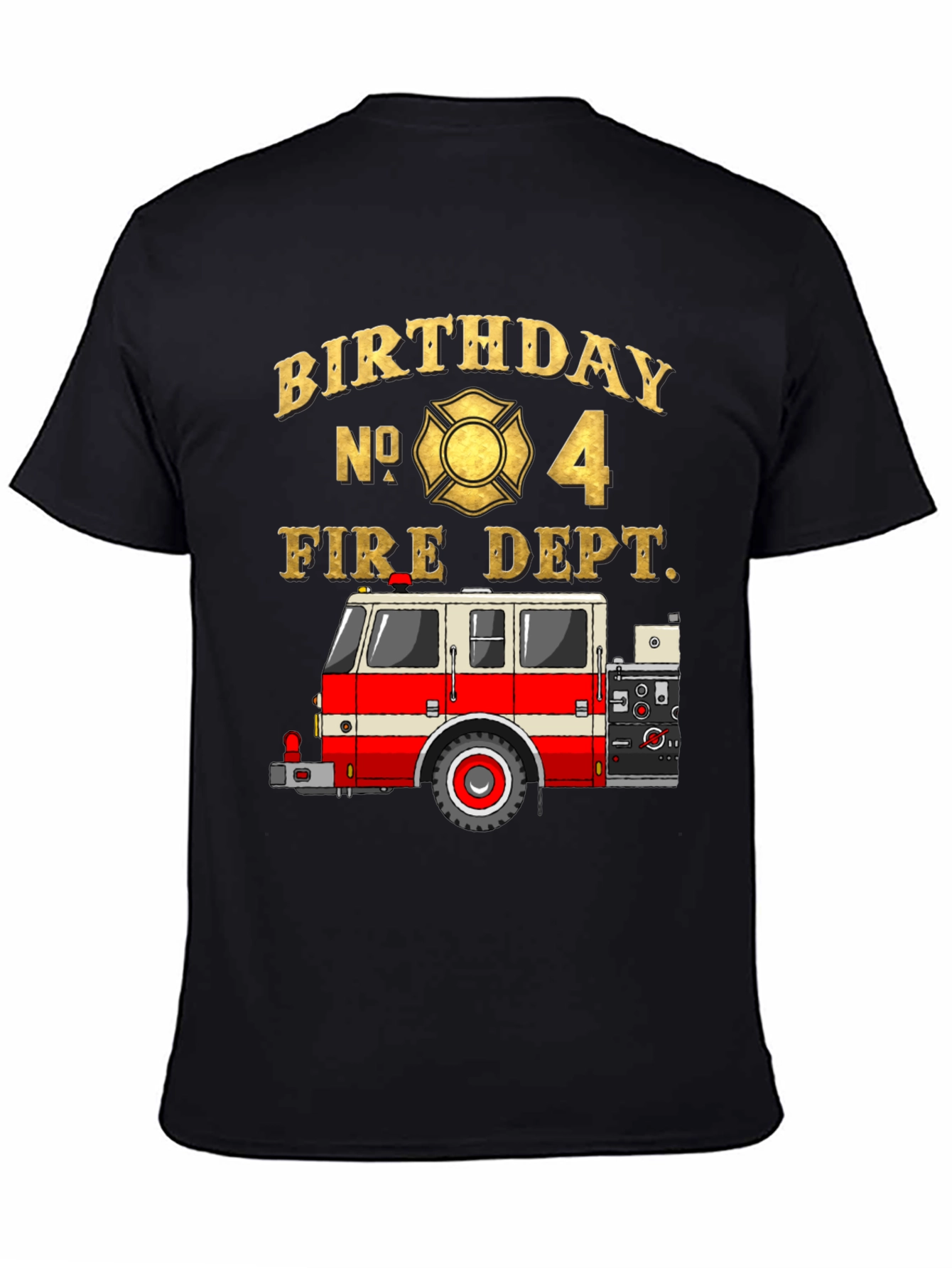 Fire Dept Birthday T-Shirt - Number 4