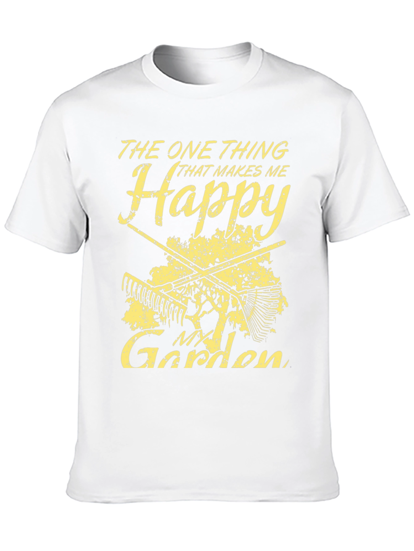 Gardening T-Shirt: The One Thing That Makes Me Happy