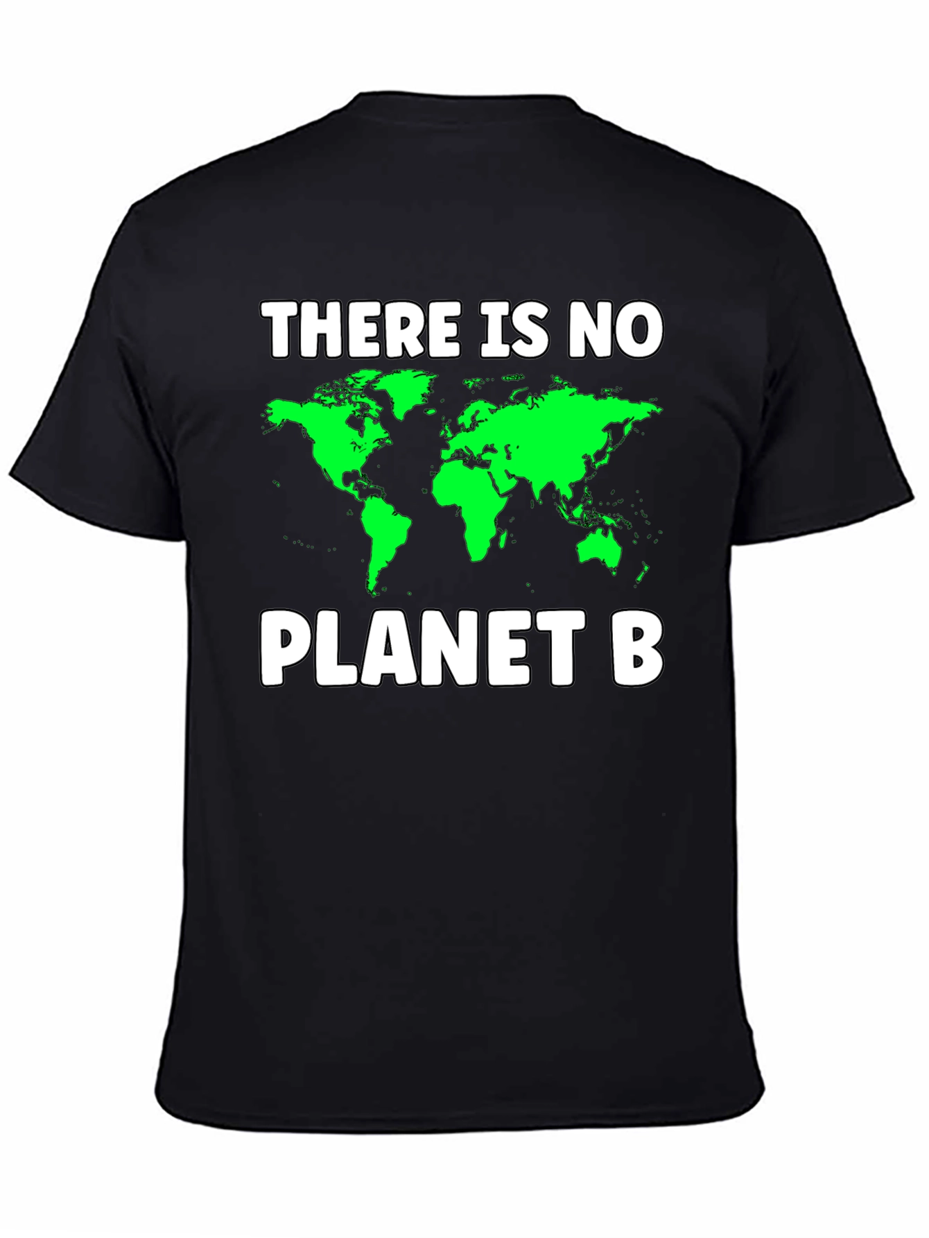 There Is No Planet B Graphic Tee