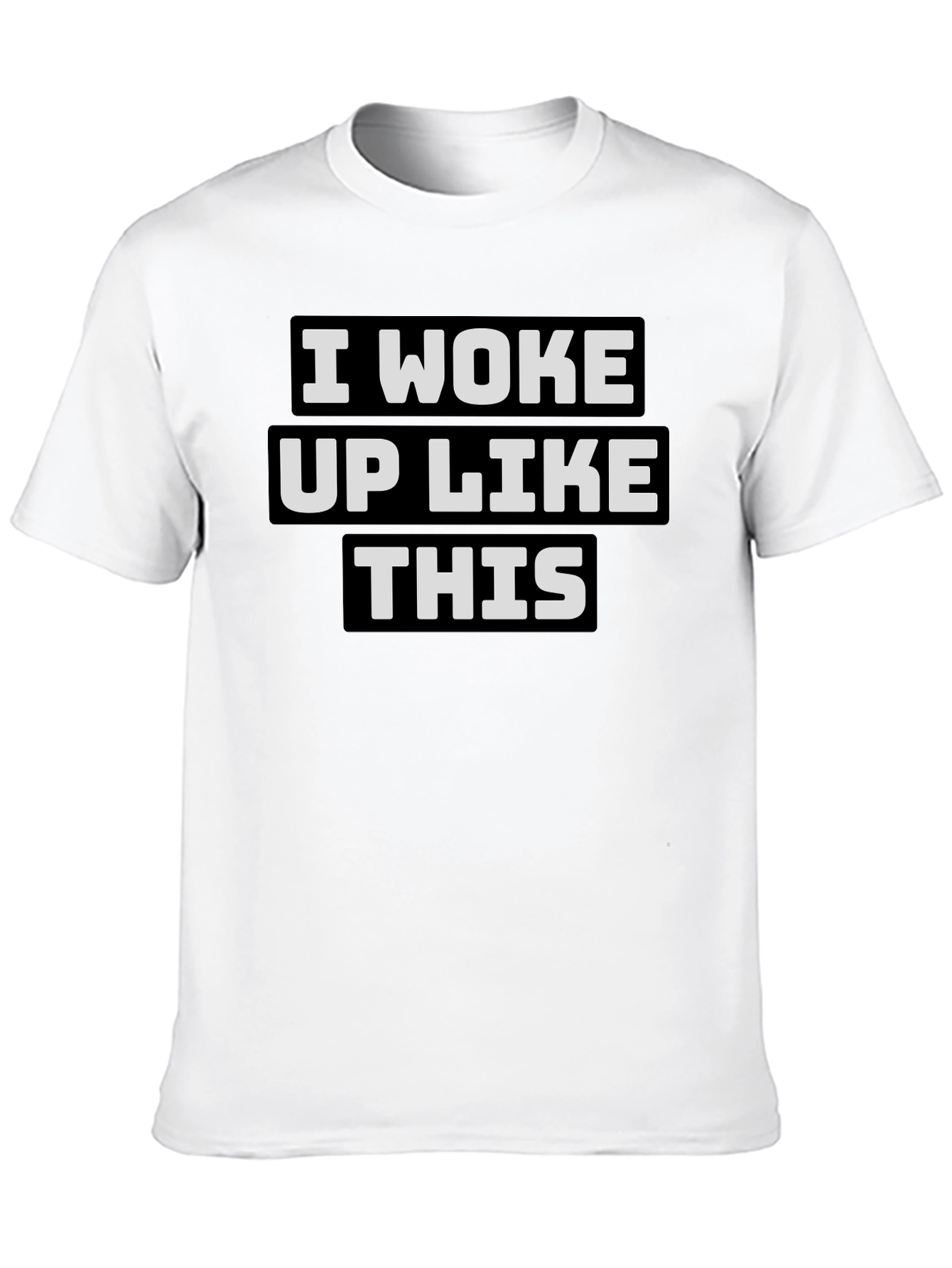 I Woke Up Like This Graphic Tee