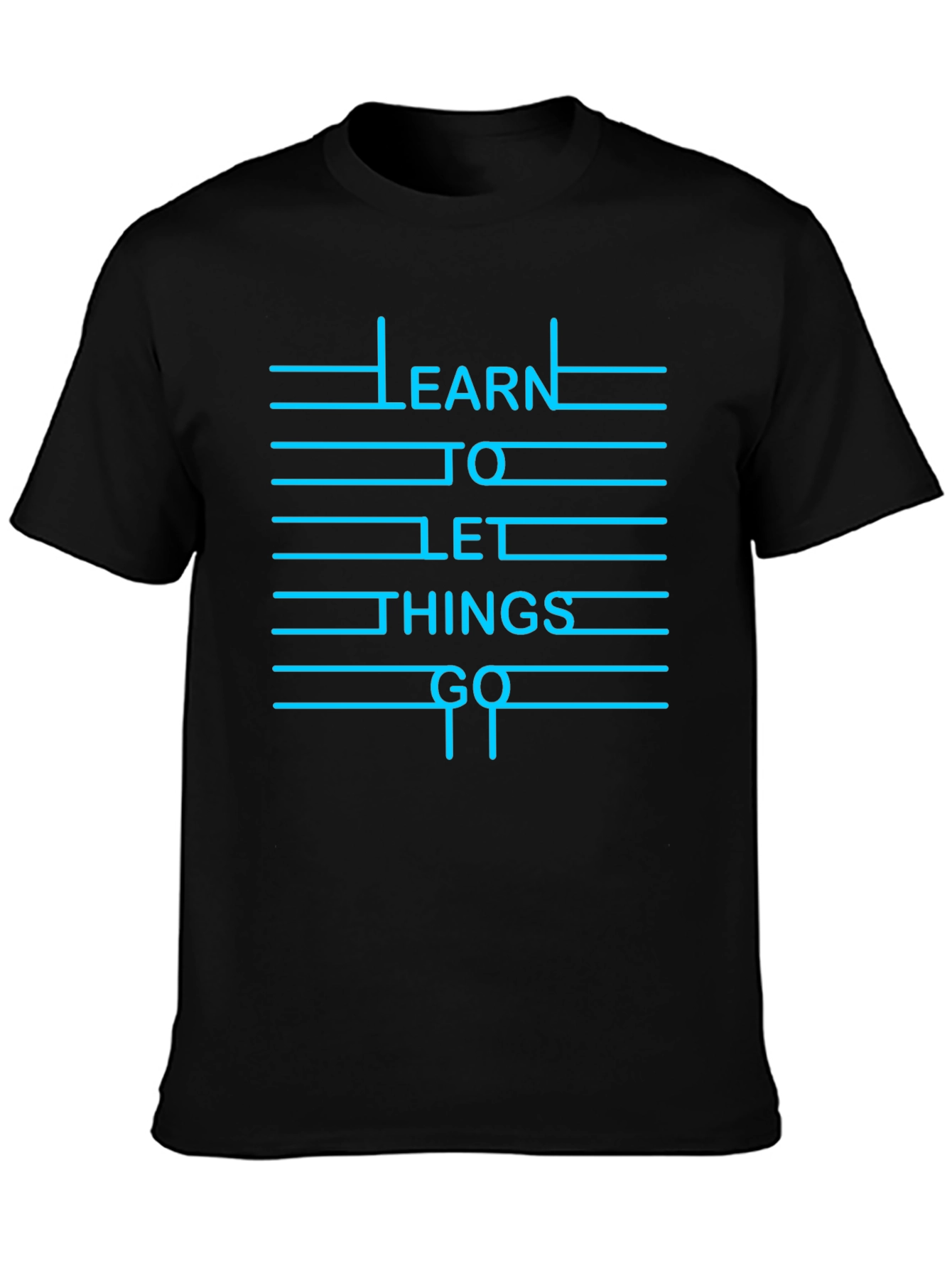 Learn To Let Things Go Graphic Tee