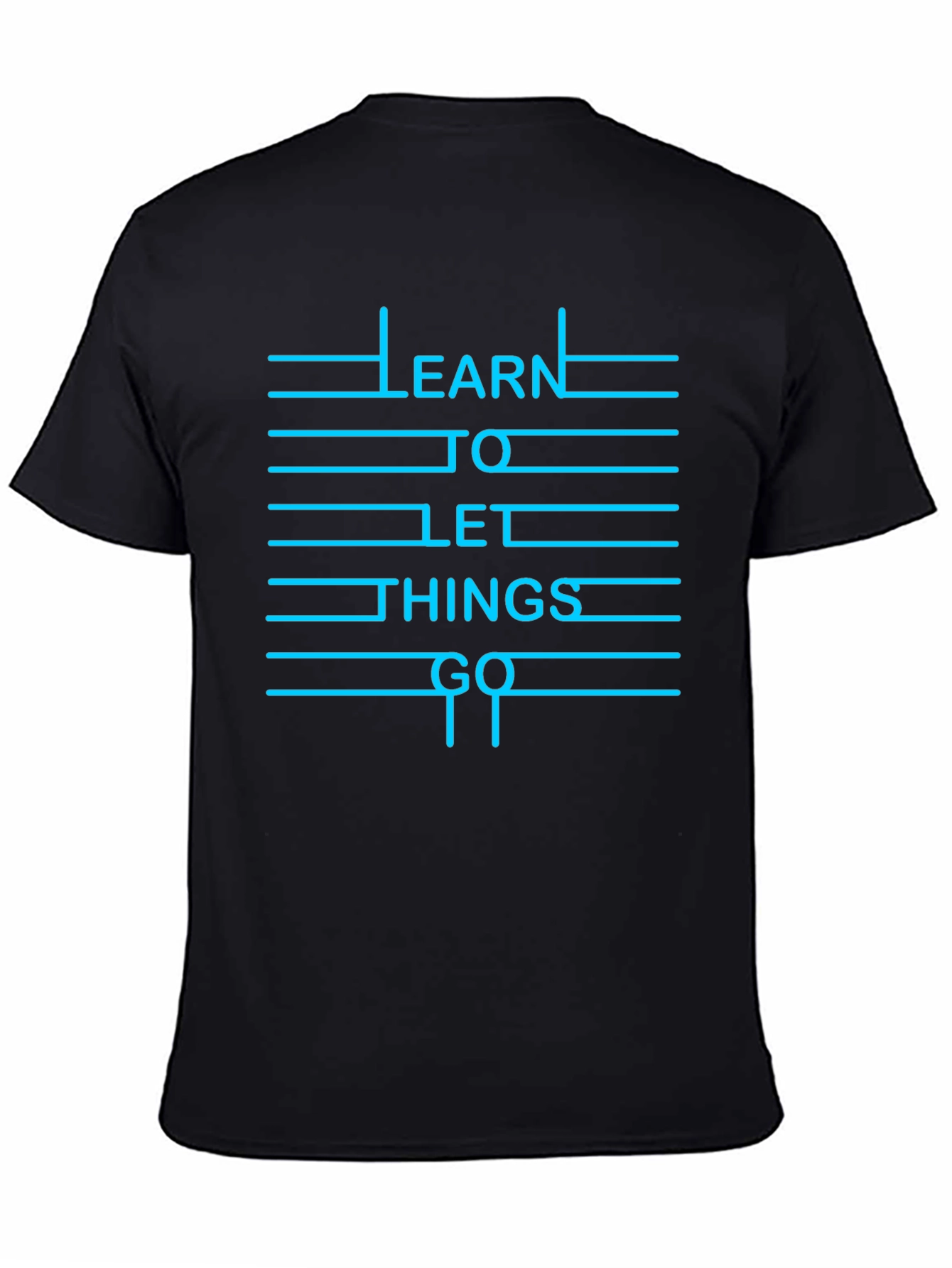 Learn To Let Things Go Graphic Tee