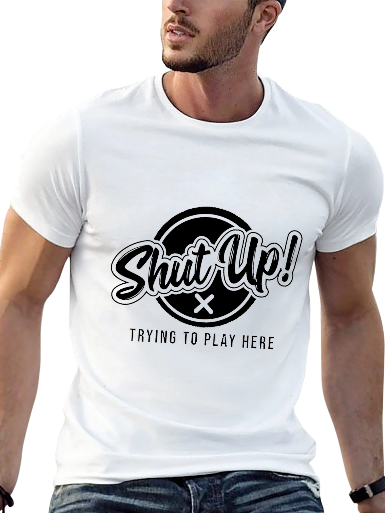 Shut Up! Playing Here Black Graphic Tee