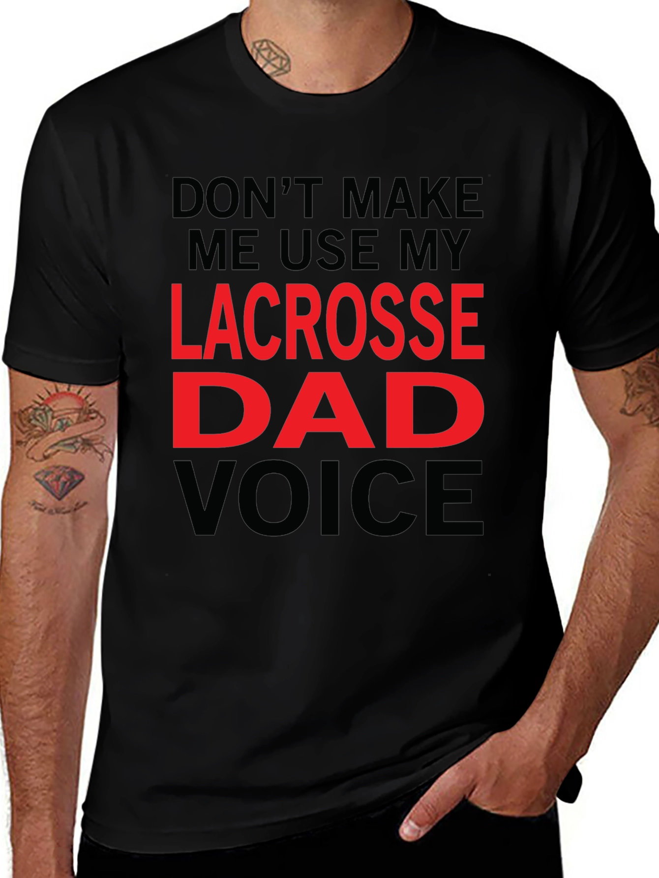 Lacrosse Dad Voice T-Shirt - Funny Fathers Day Tee