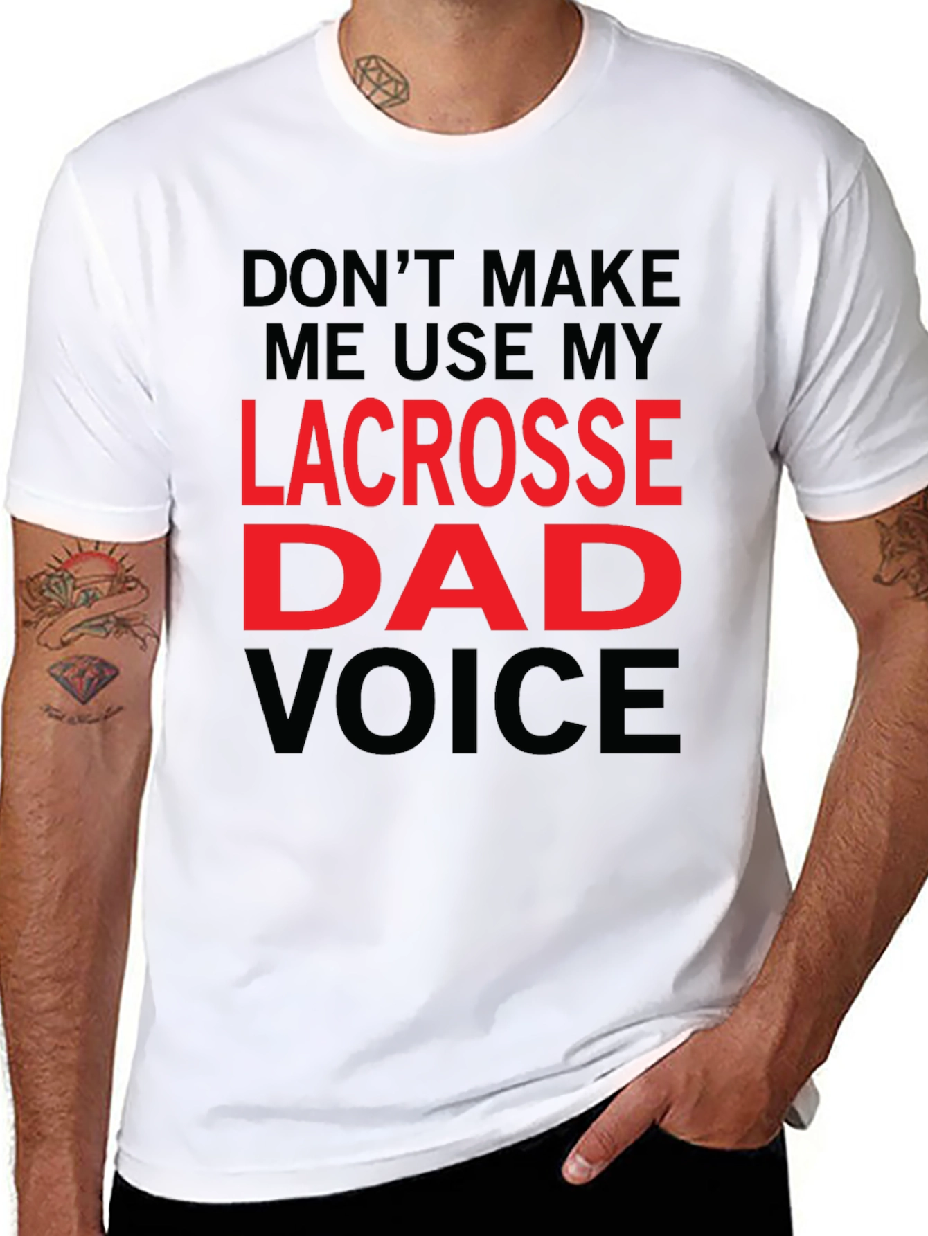Lacrosse Dad Voice T-Shirt - Funny Fathers Day Tee