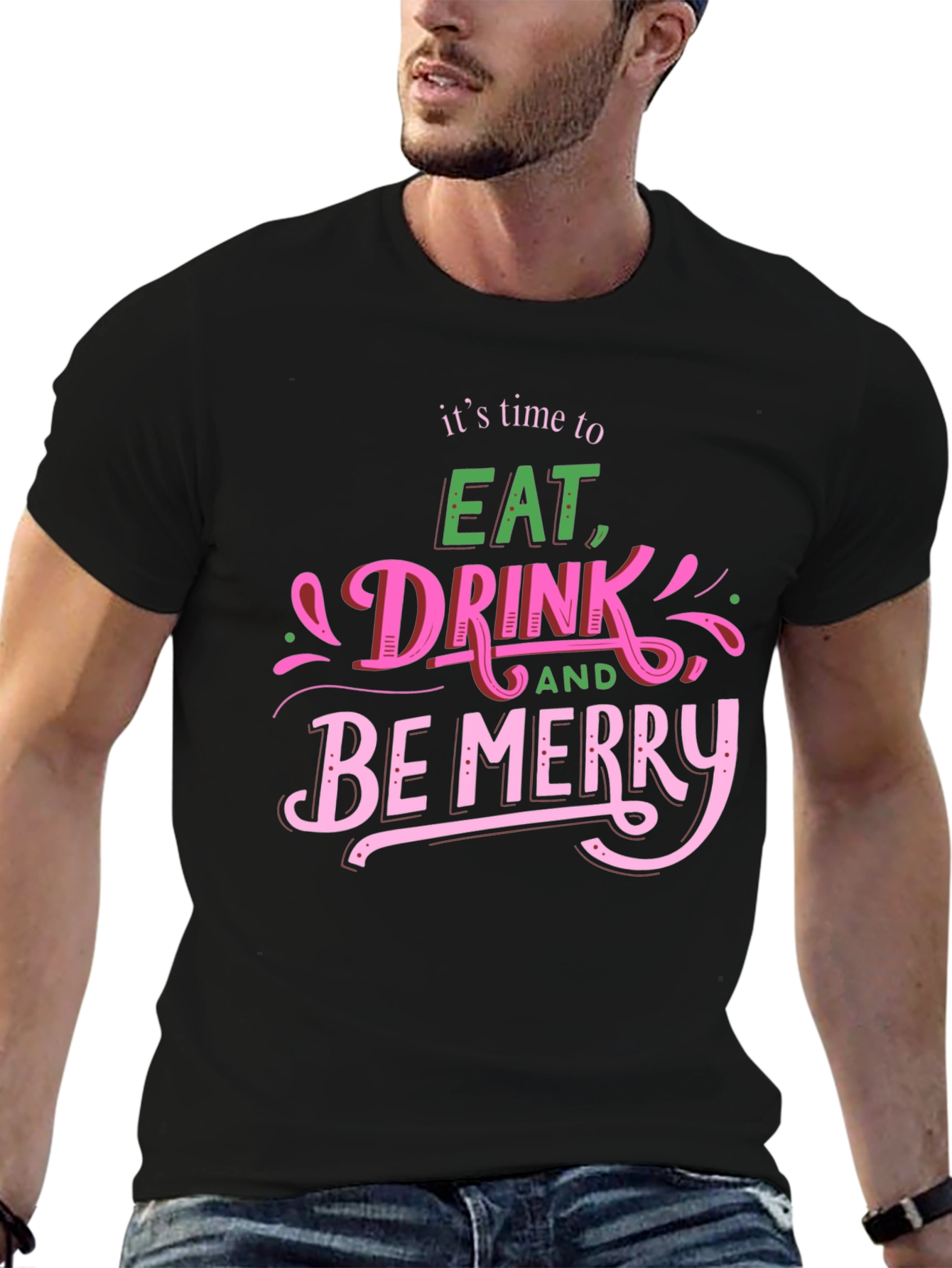 Eat Drink Be Merry Graphic T-Shirt