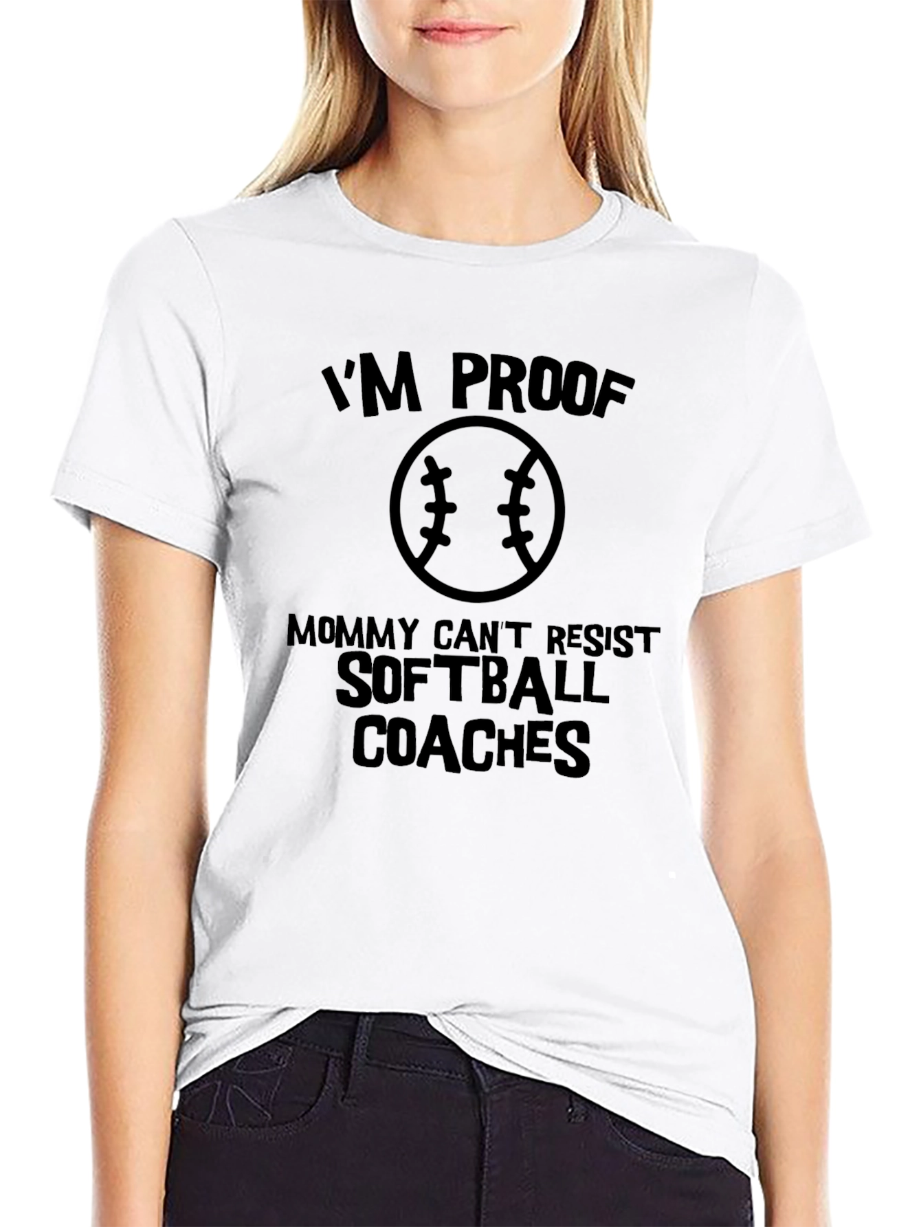 Im Proof Mommy Cant Resist Softball Coaches Black T-Shirt
