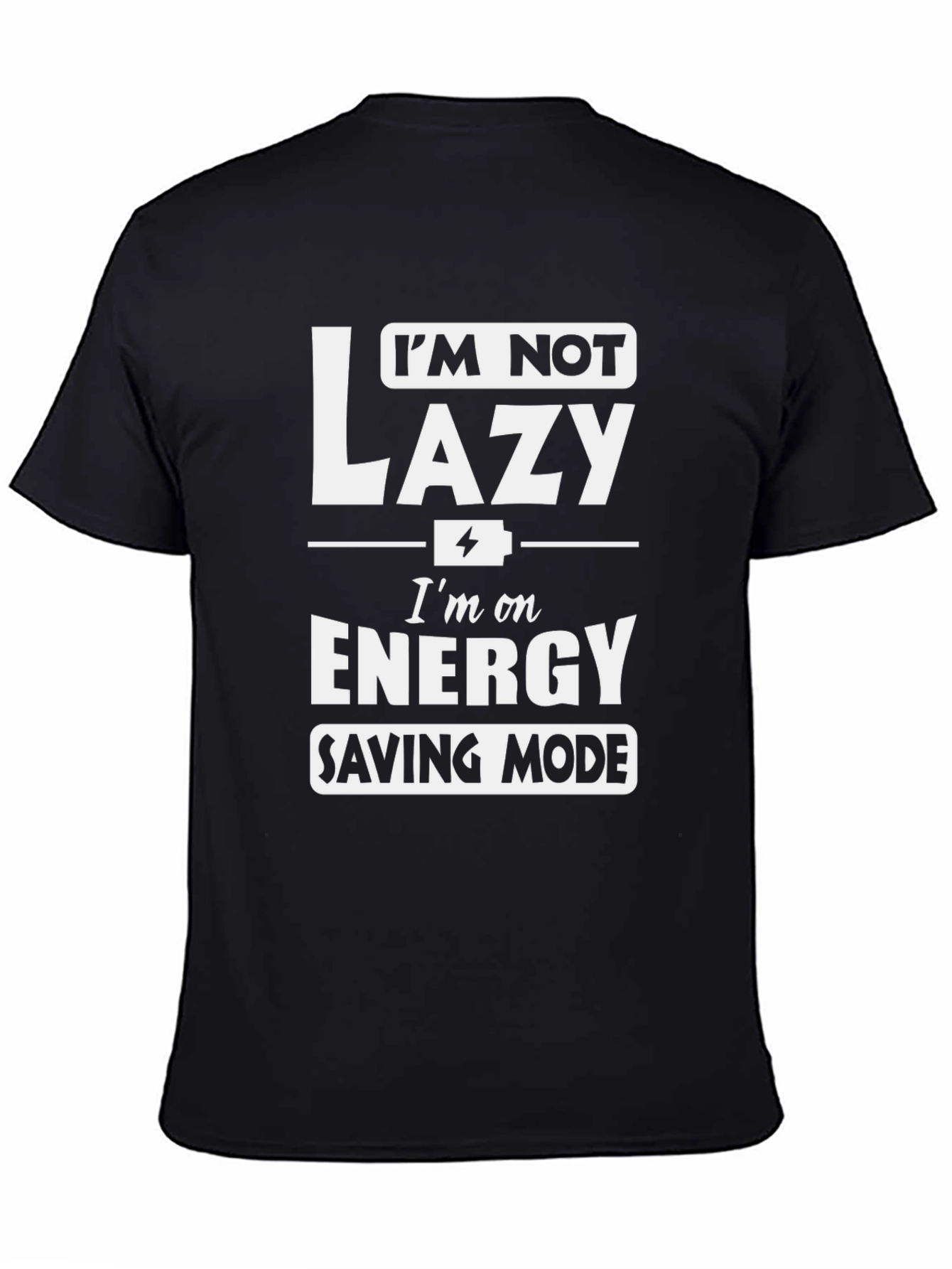 Funny Energy Saving Mode Graphic Tee