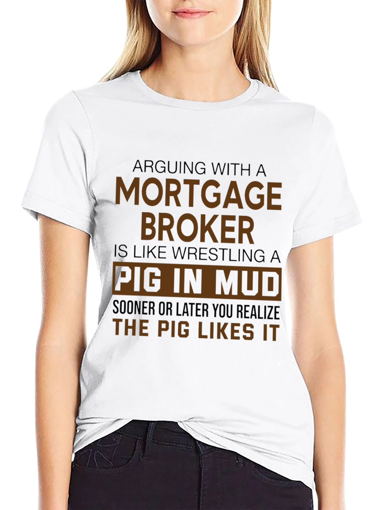 Mortgage Broker Pig in Mud Black T-Shirt