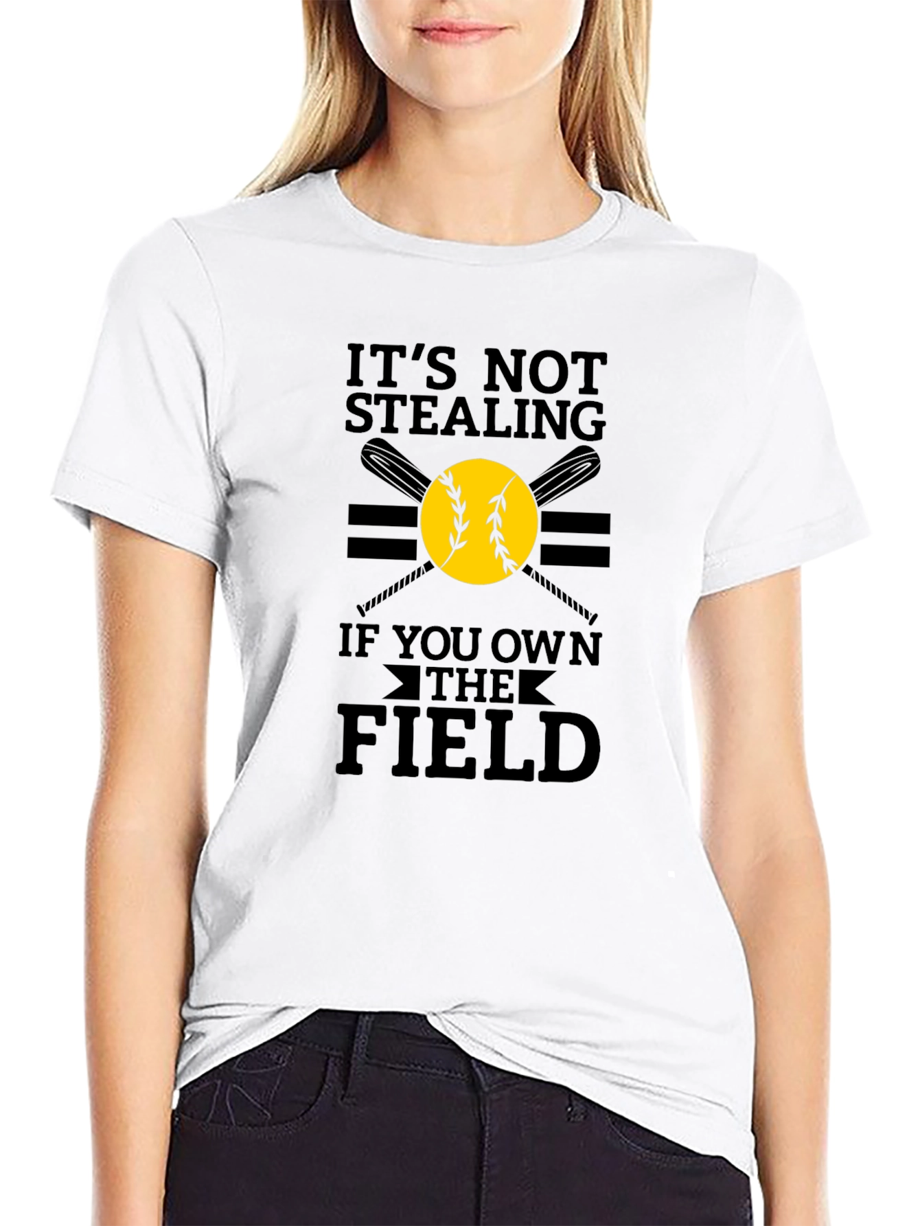 Its Not Stealing If You Own the Field T-Shirt
