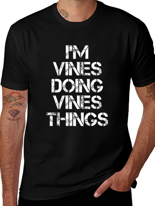 Im Vines Doing Vines Things Black Graphic Tee