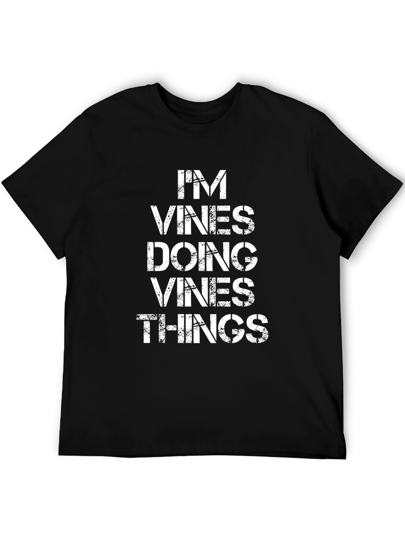 Im Vines Doing Vines Things Black Graphic Tee