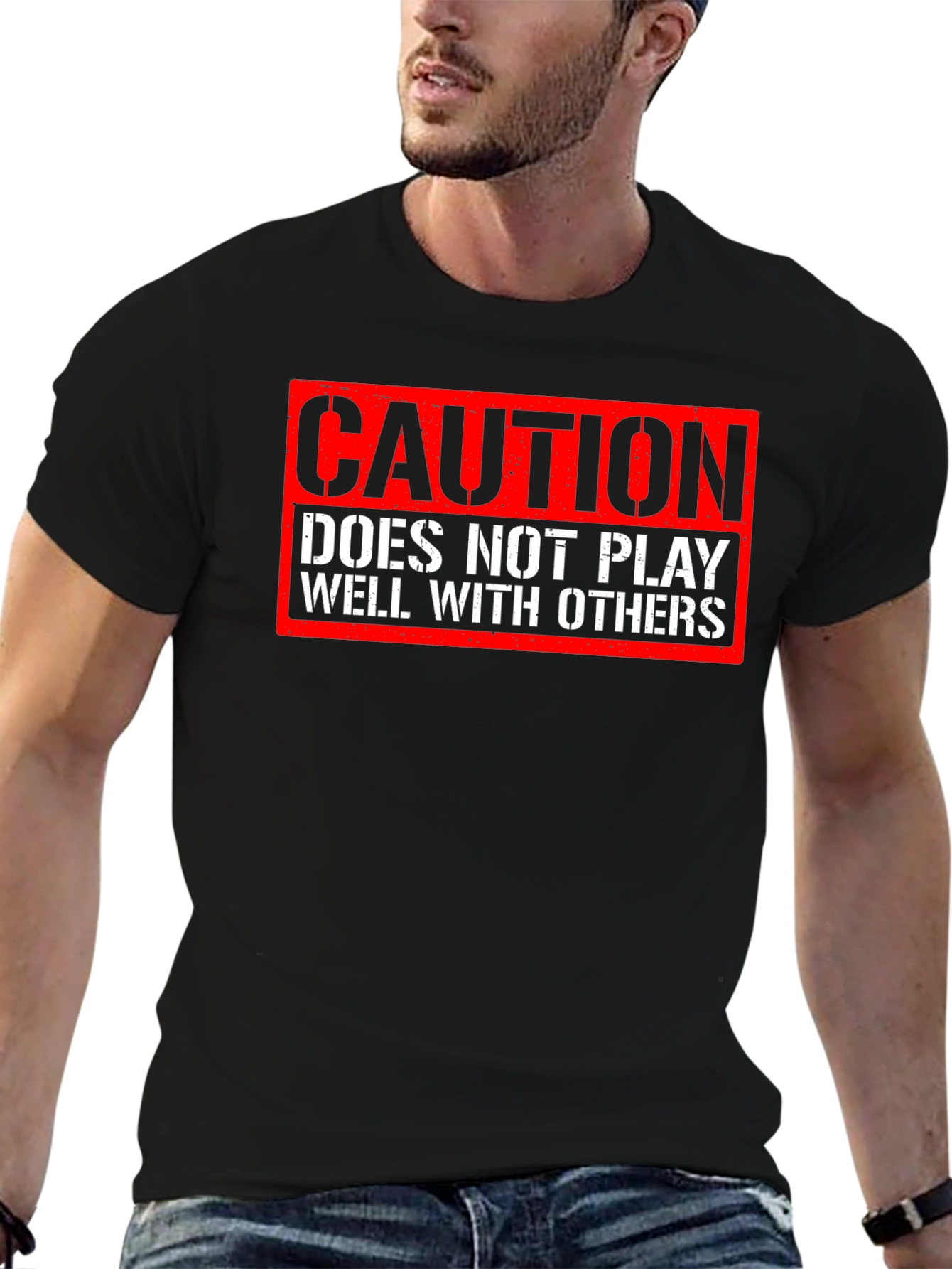 Caution: Does Not Play Well With Others T-Shirt