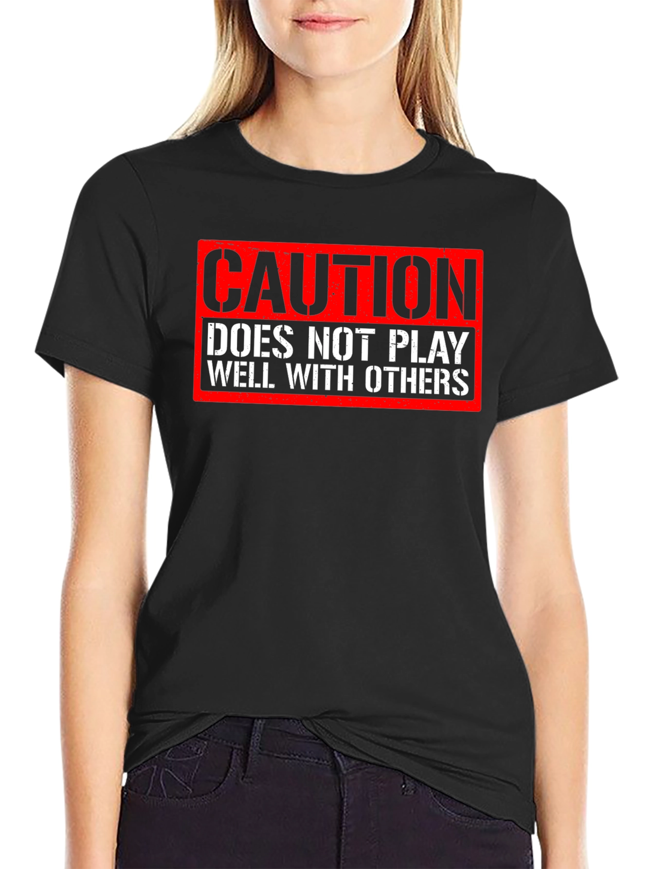 Caution: Does Not Play Well With Others T-Shirt
