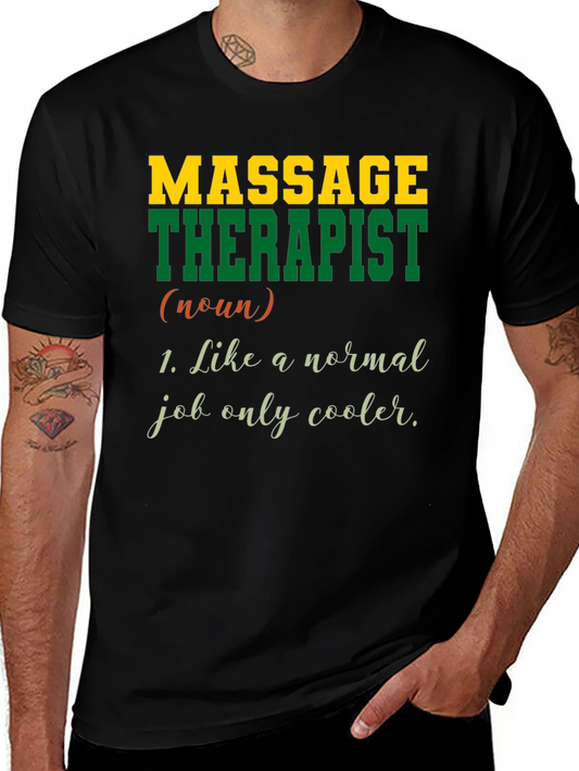 Massage Therapist T-Shirt - Cool Job Tee