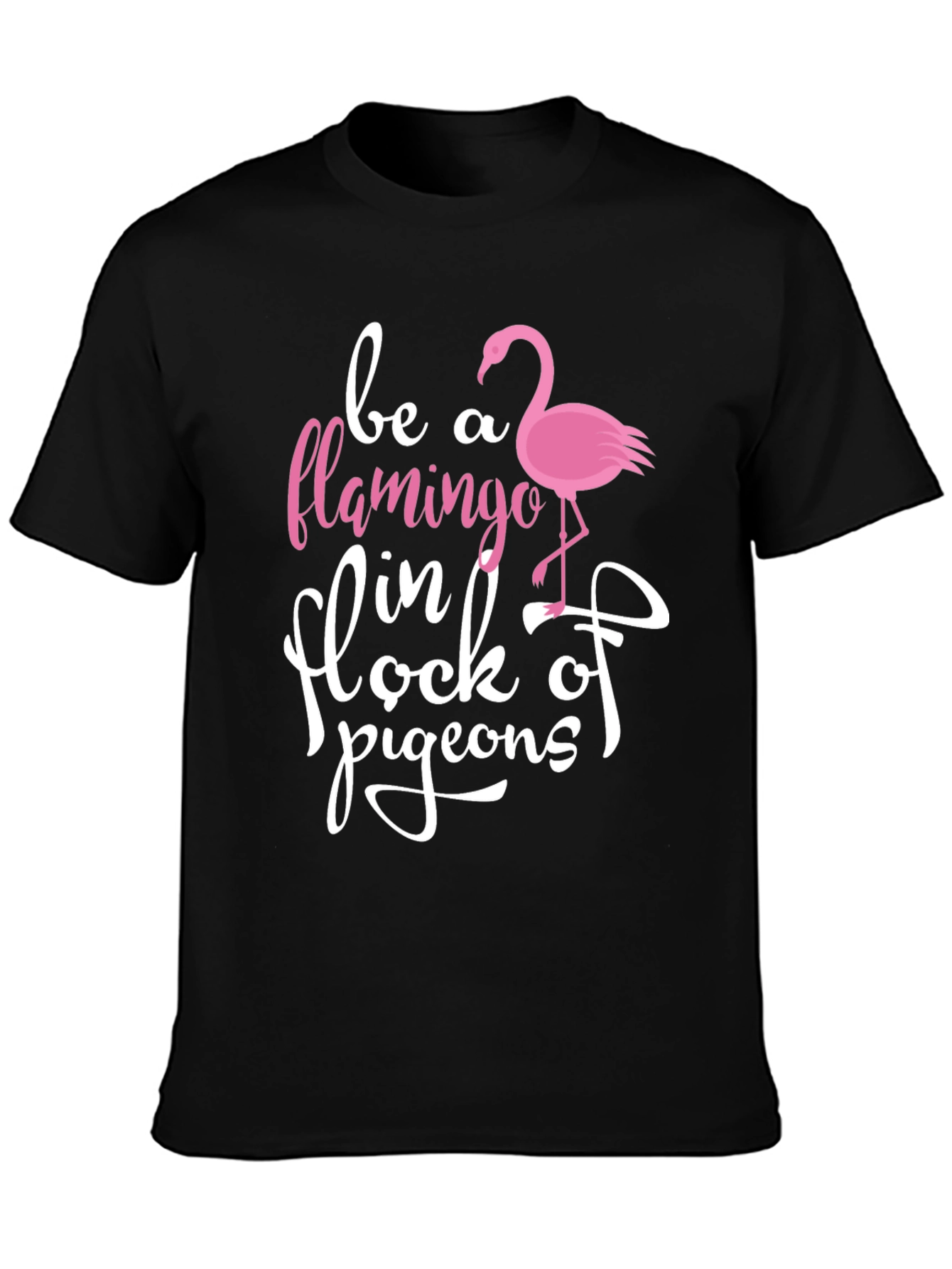 Be A Flamingo Graphic Print Black T-Shirt