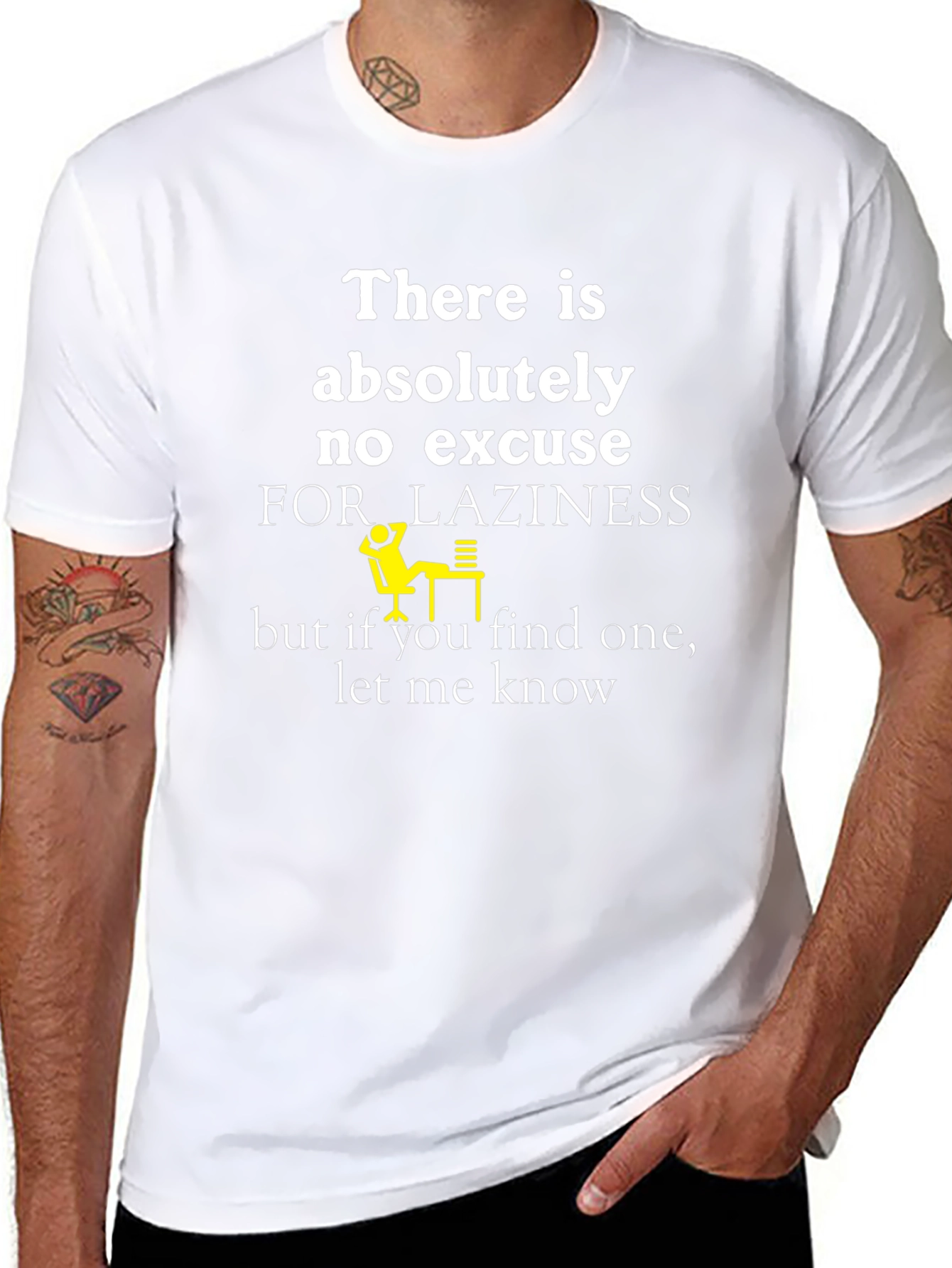 Funny Laziness Excuses T-Shirt