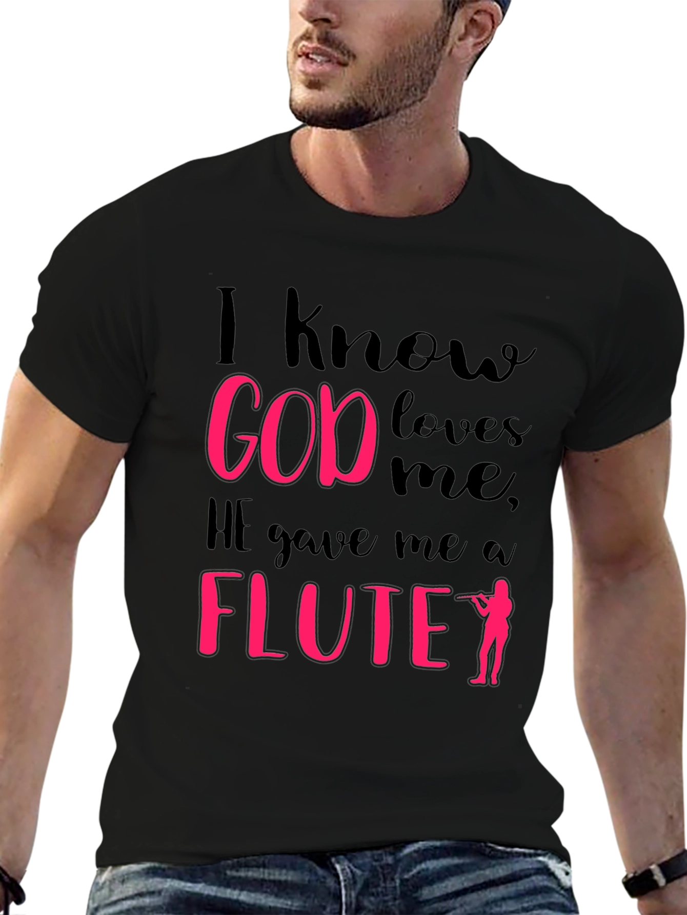 I Know God Loves Me Flute Player T-Shirt