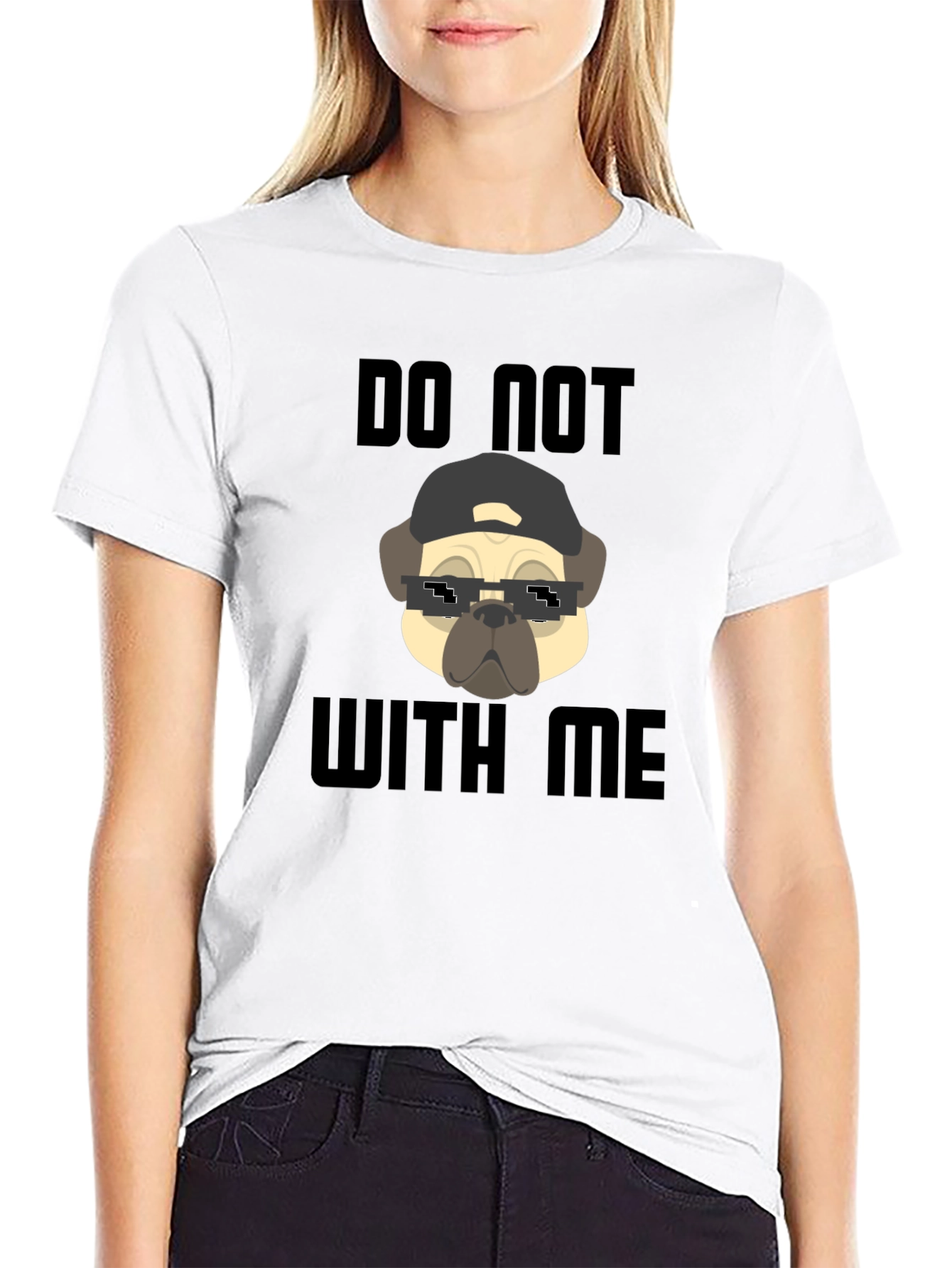 Funny Pug Do Not With Me Black T-Shirt