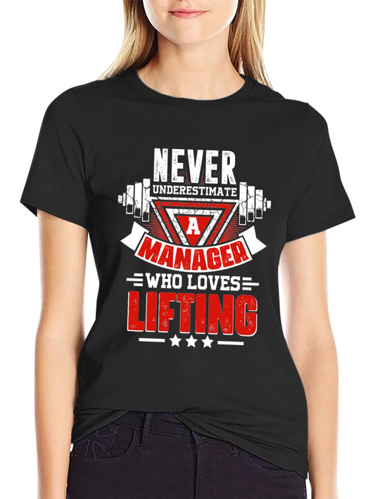 Manager Who Loves Lifting Graphic Tee - Black