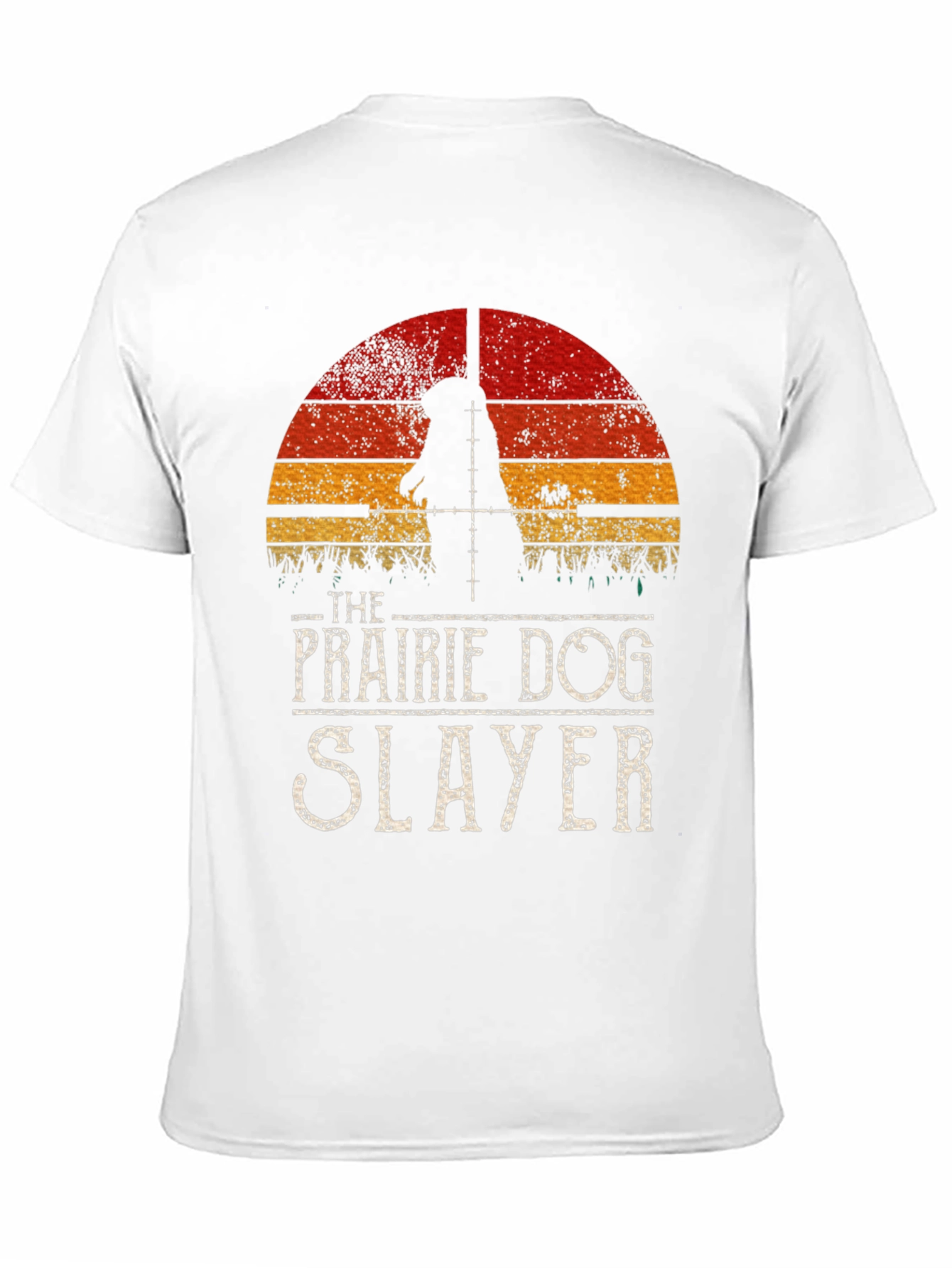 Prairie Dog Slayer Graphic T-Shirt - Hunter Tee