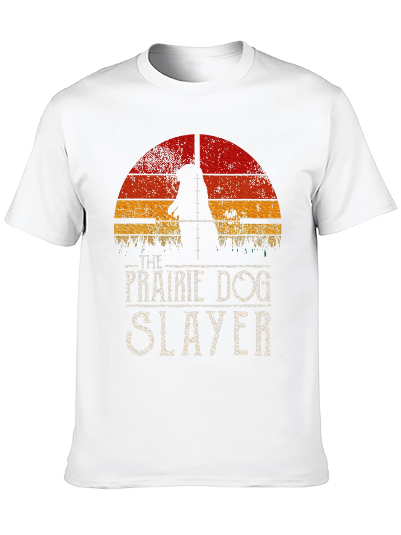 Prairie Dog Slayer Graphic T-Shirt - Hunter Tee