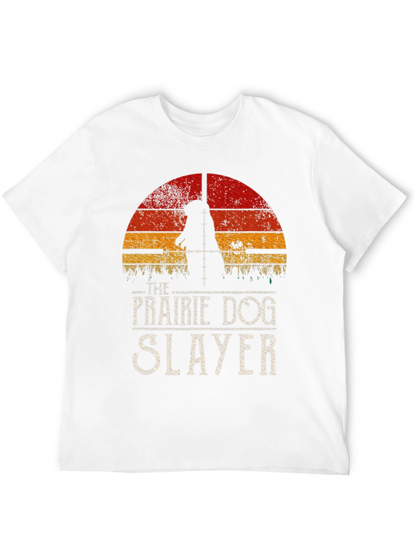 Prairie Dog Slayer Graphic T-Shirt - Hunter Tee