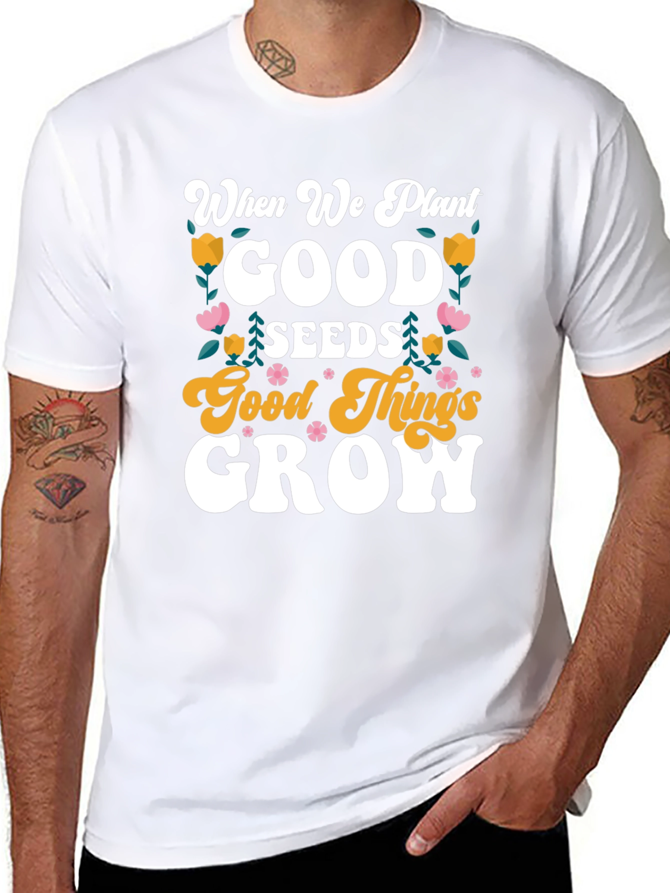 Good Seeds Grow T-Shirt - Soft Cotton Tee