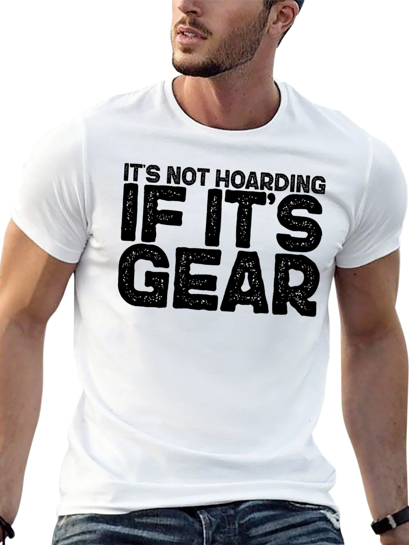 Its Not Hoarding If Its Gear Black T-Shirt