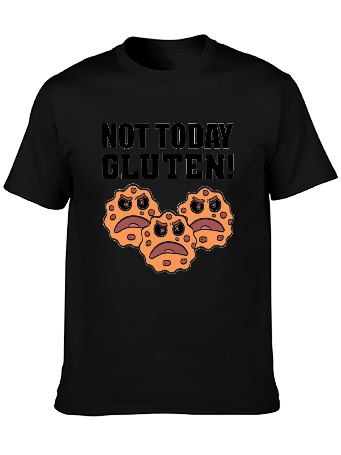 Not Today Gluten! Graphic T-Shirt