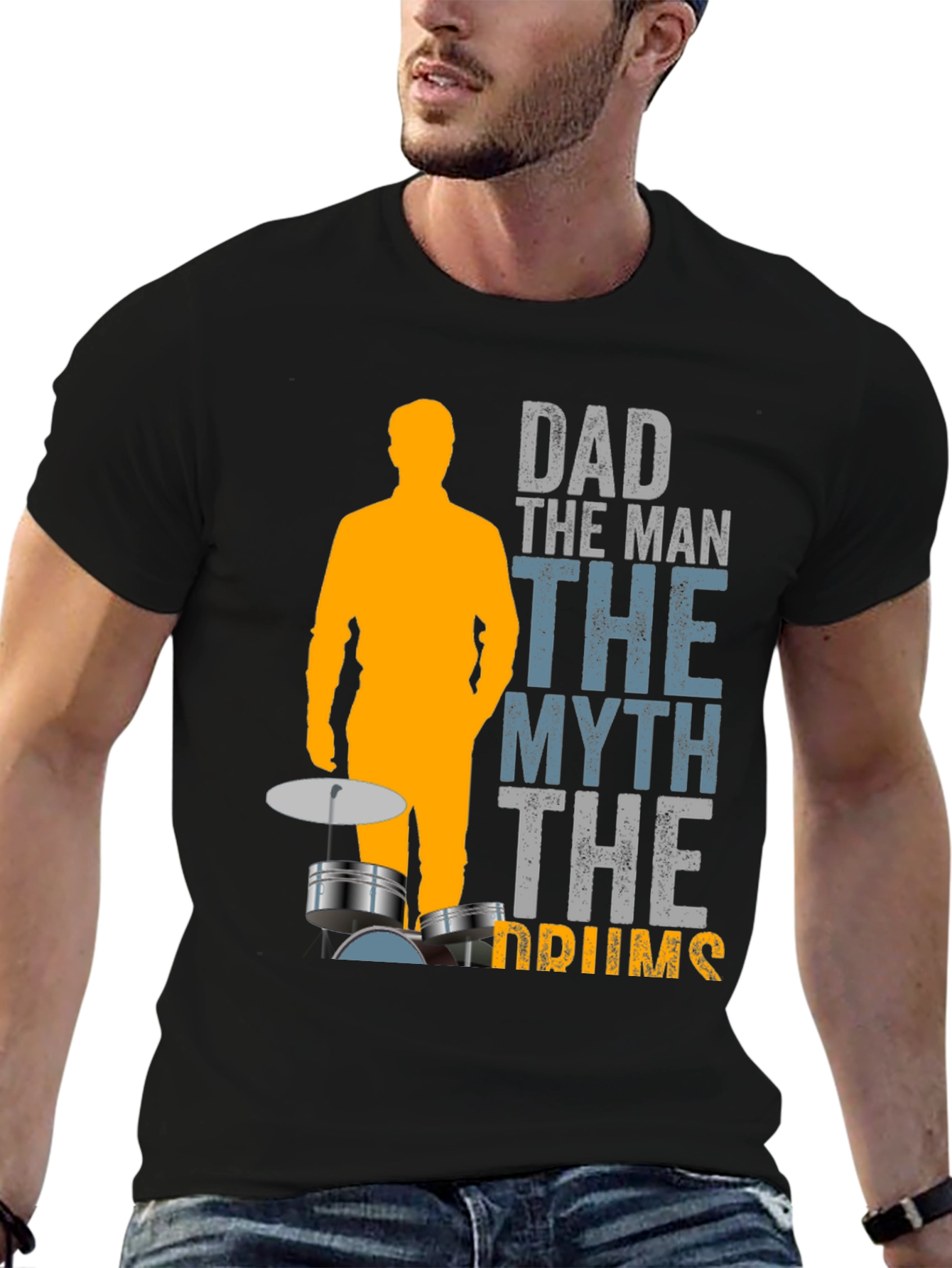 Dad the Man the Myth the Drums T-Shirt