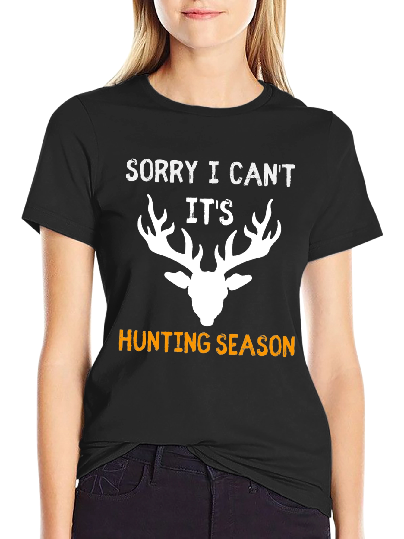 Sorry I Cant Its Hunting Season T-Shirt