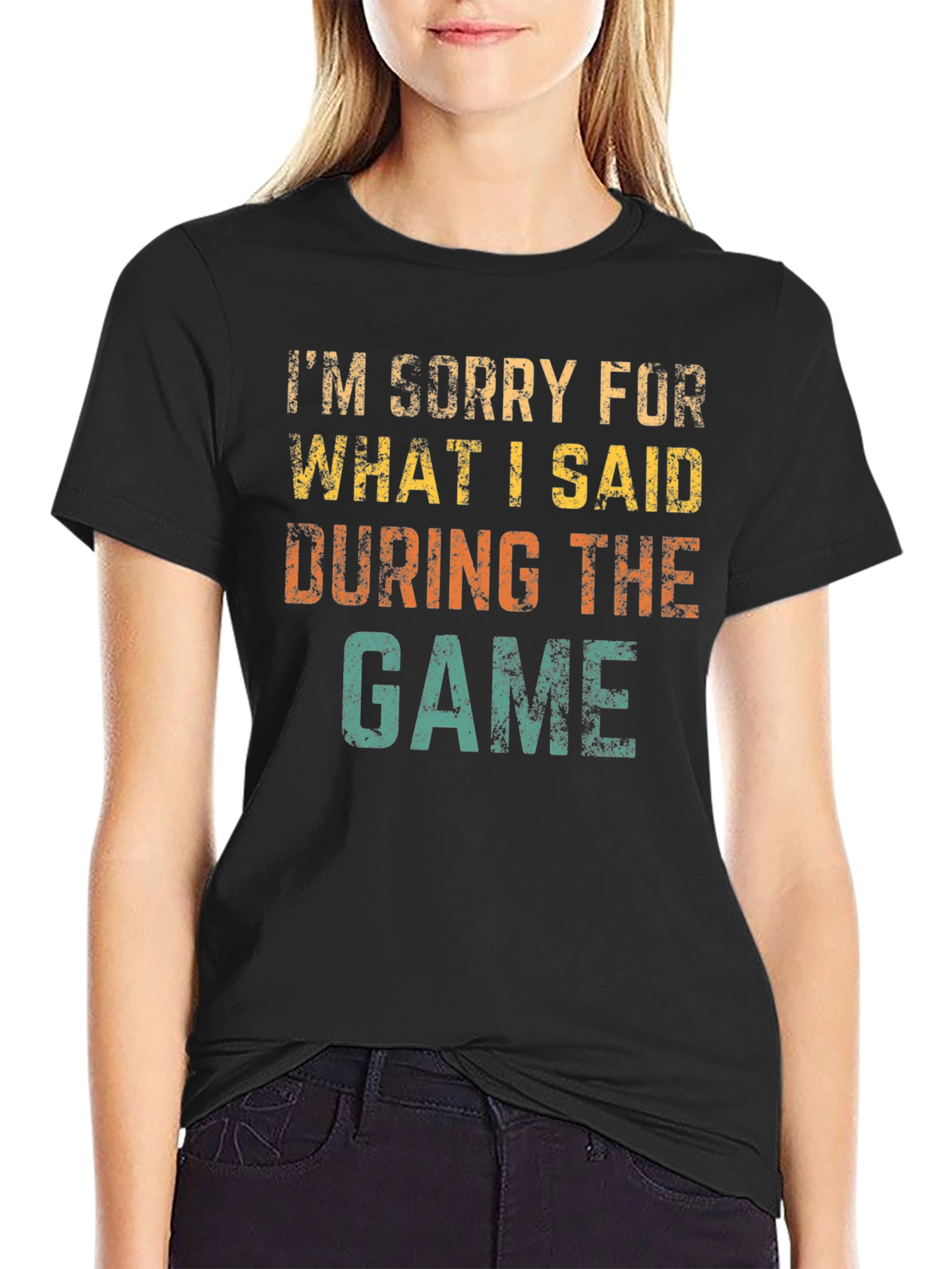 Im Sorry For What I Said T-Shirt