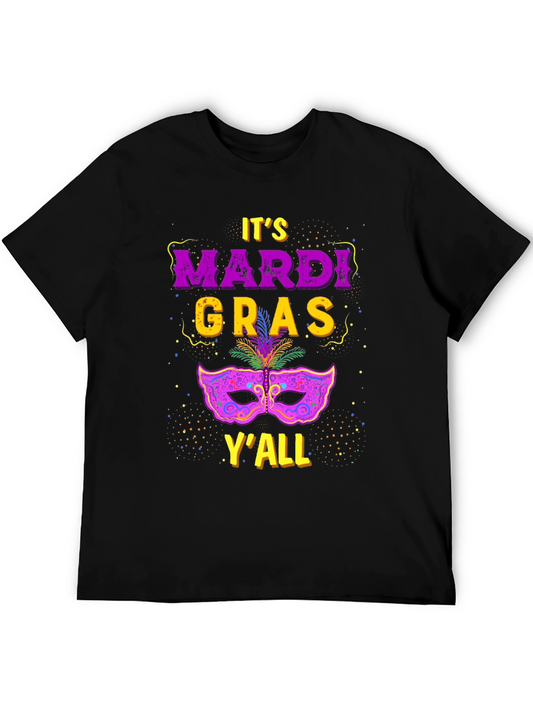 Mardi Gras T-Shirt: Its Mardi Gras Yall