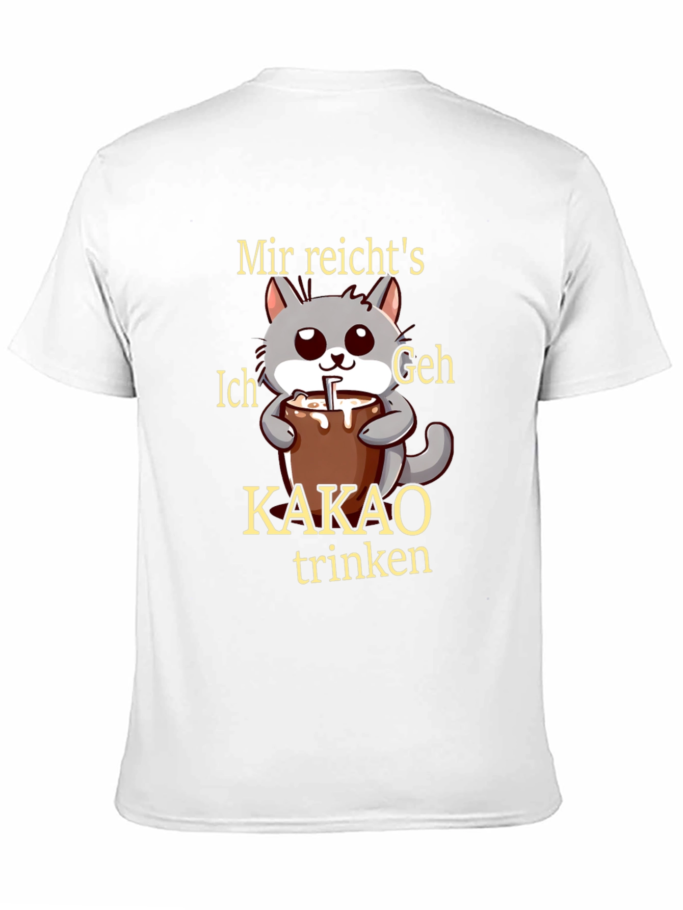 Mir reichtss Ich geh Kakao trinken T-Shirt