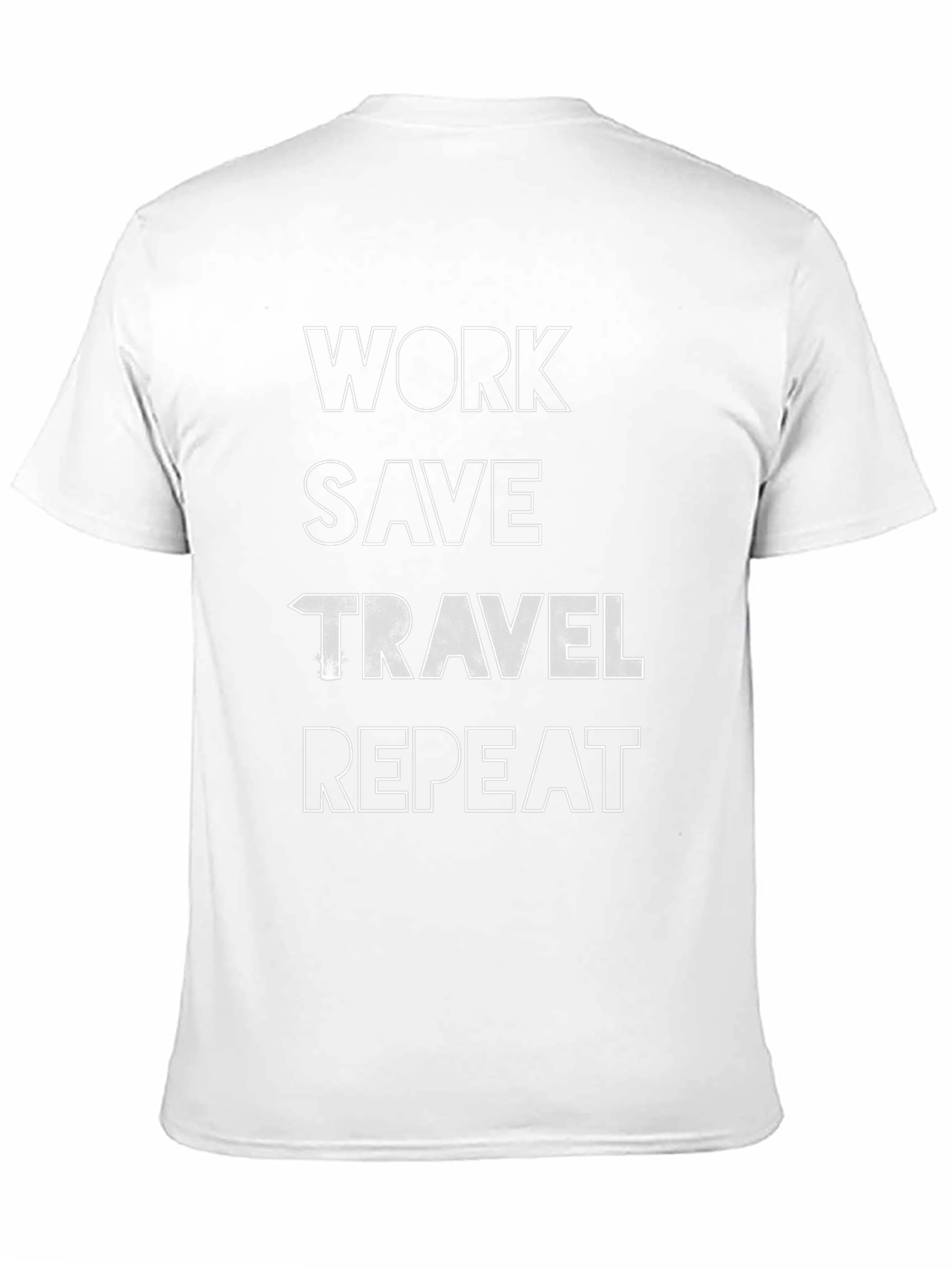 Work Save Travel Repeat Graphic Tee