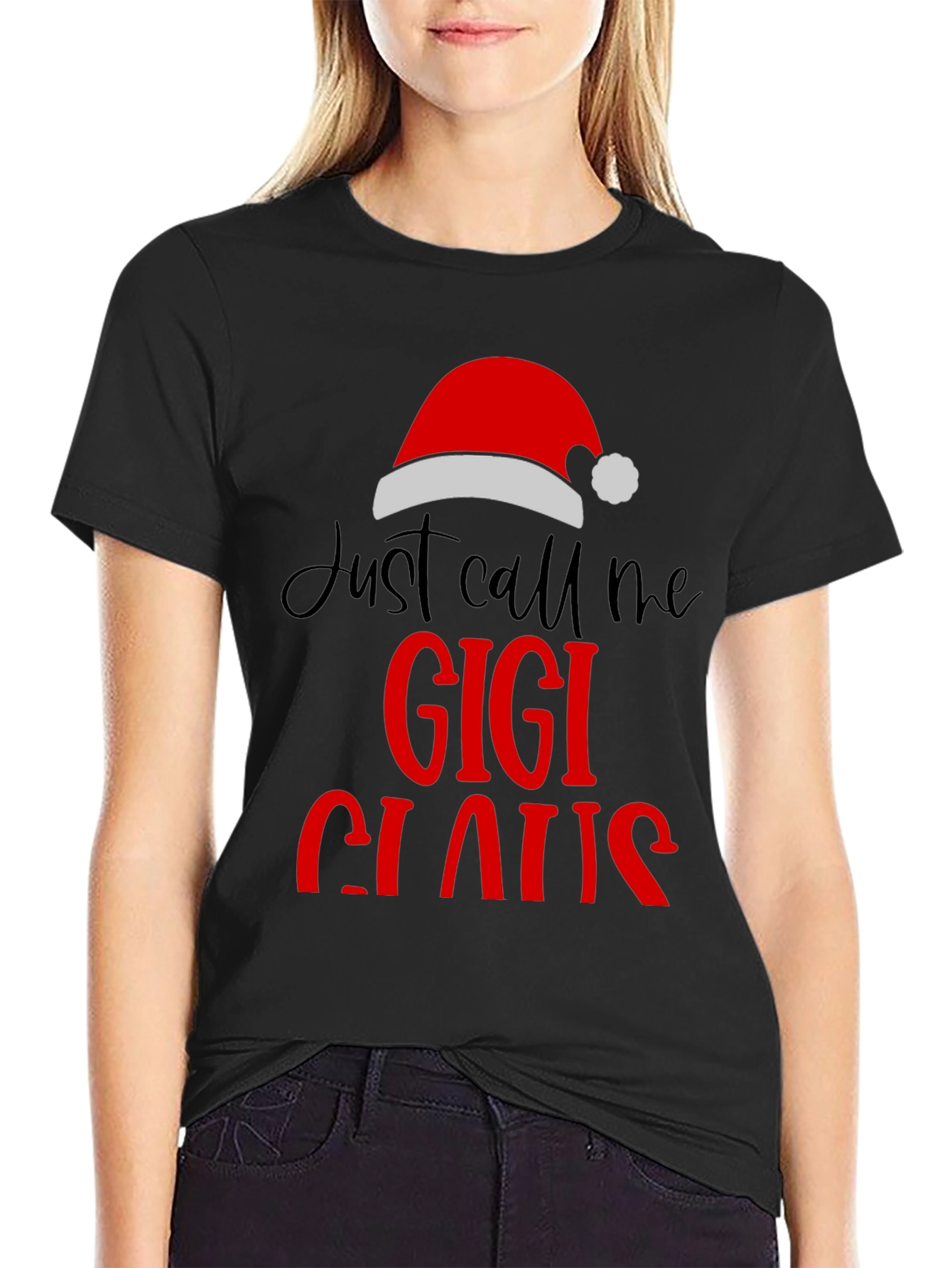Just Call Me Gigi Claus Christmas T-Shirt