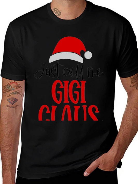 Just Call Me Gigi Claus Christmas T-Shirt