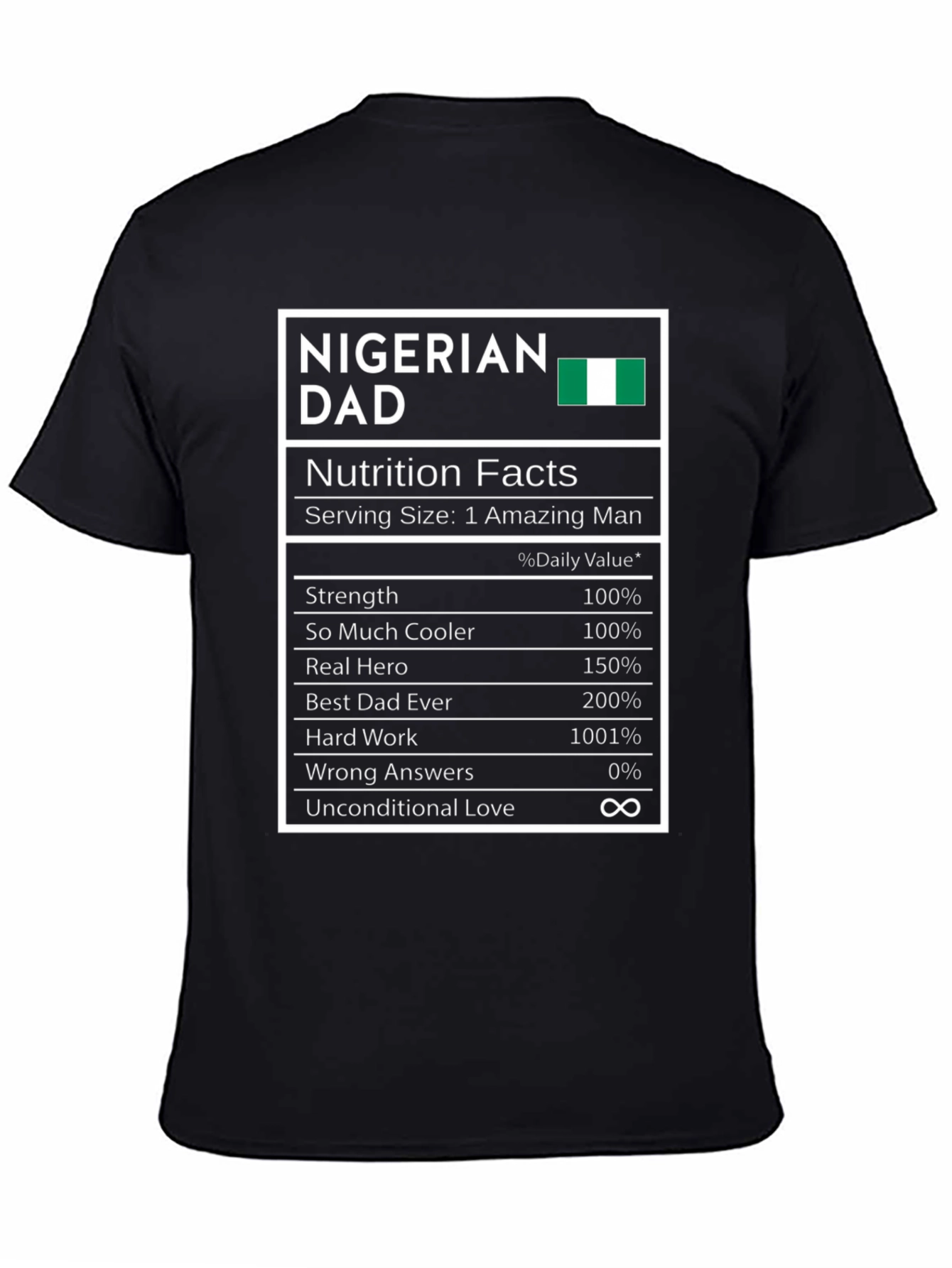 Nigerian Dad Nutrition Facts T-Shirt - Black