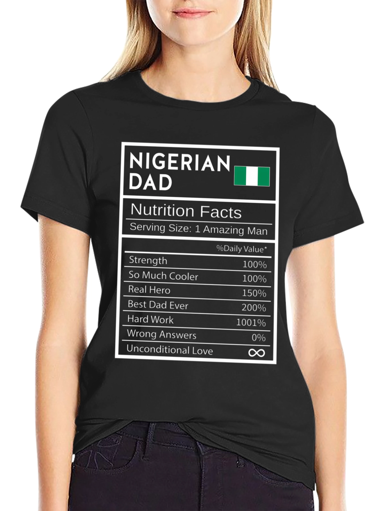 Nigerian Dad Nutrition Facts T-Shirt - Black