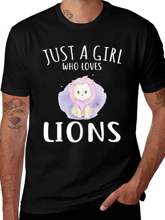 Just a Girl Who Loves Lions T-Shirt