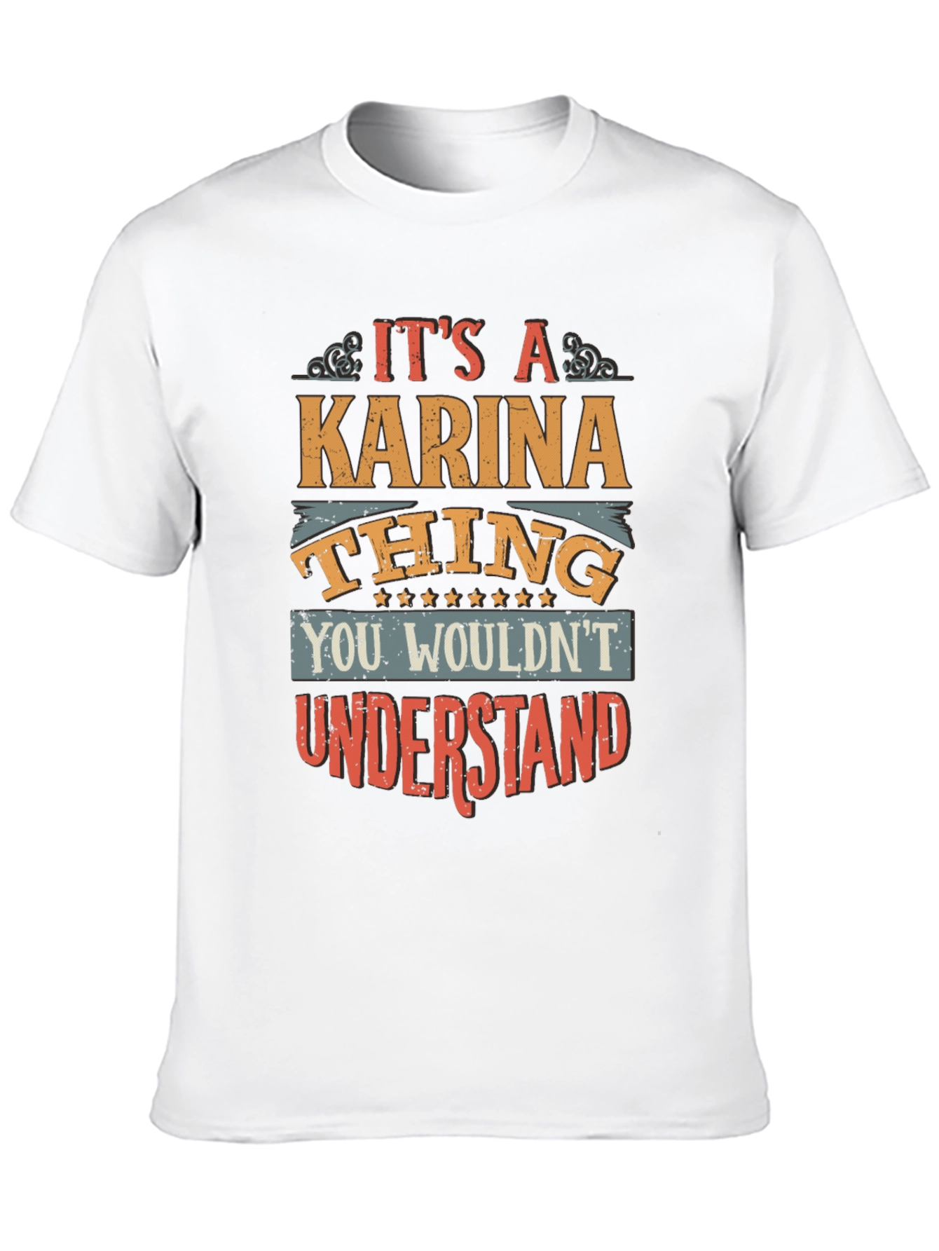 Its A Karina Thing T-Shirt